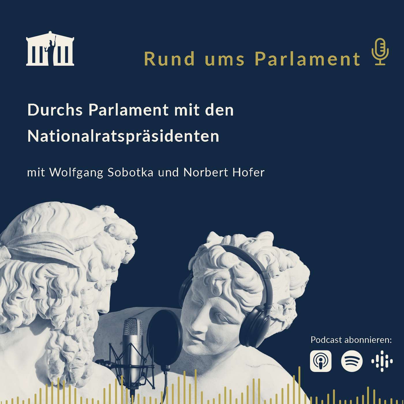 Rund ums Parlament – der Podcast des österreichischen Parlaments