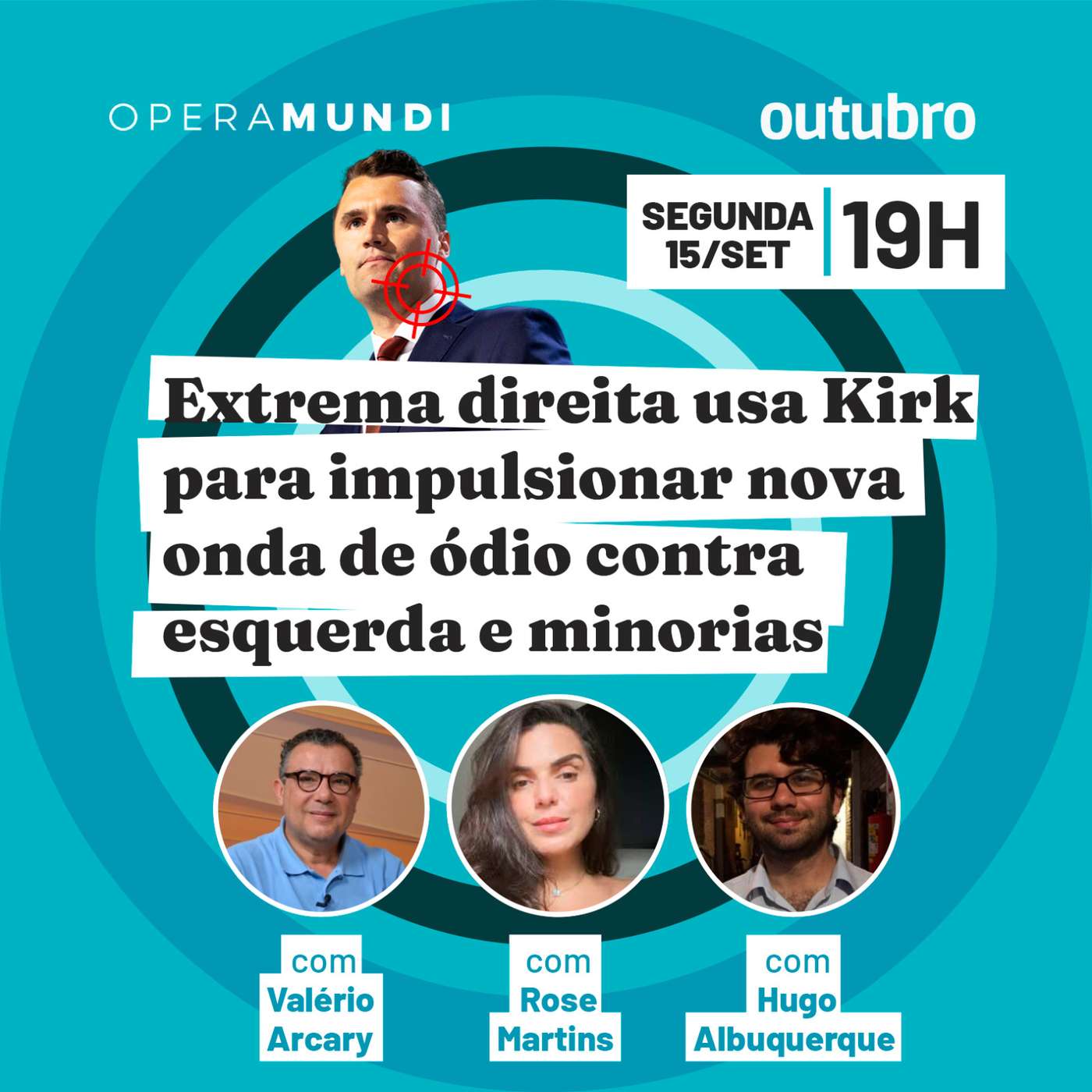 Extrema direita usa Kirk para impulsionar nova onda de ódio contra esquerda e minorias