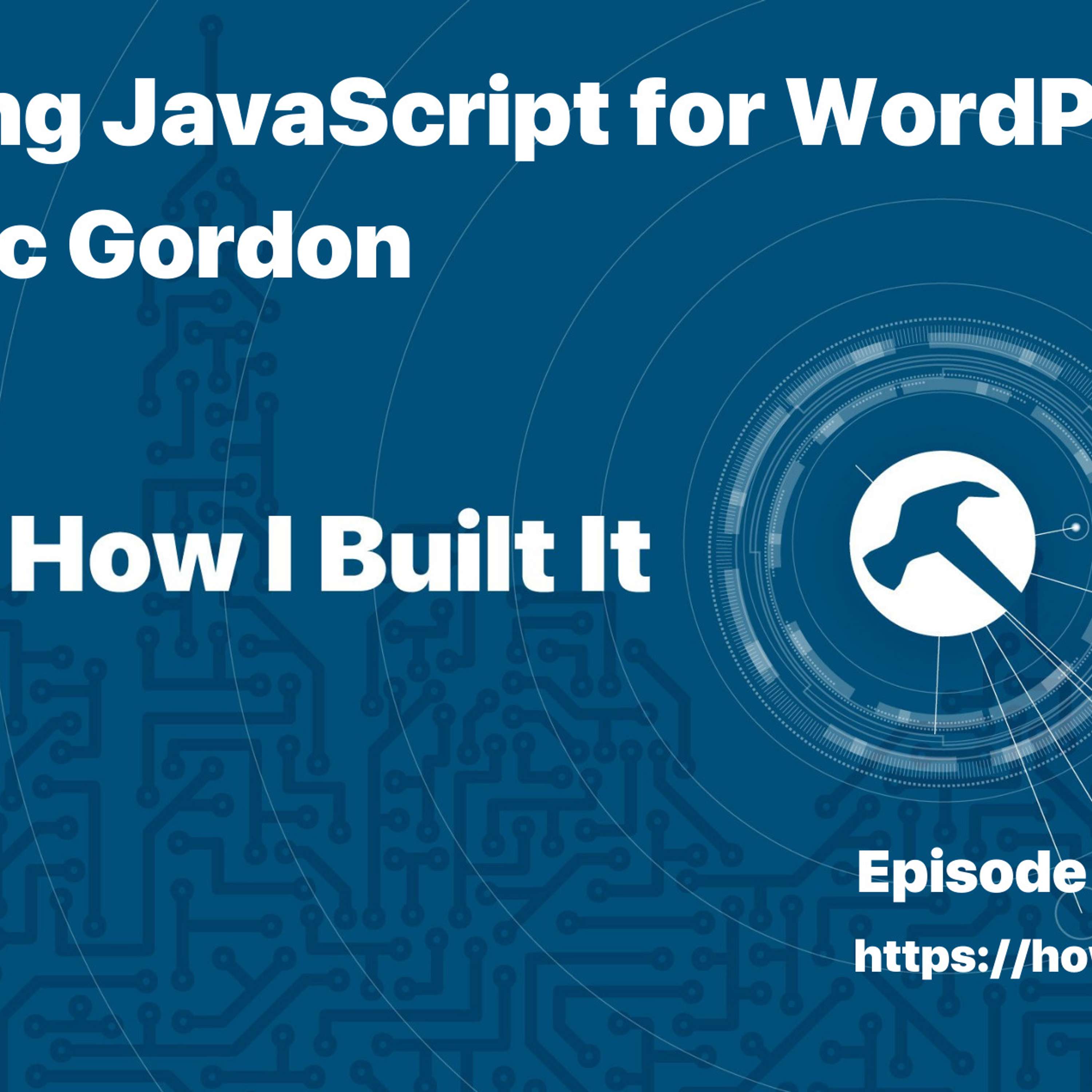 Teaching JavaScript for WordPress with Zac Gordon