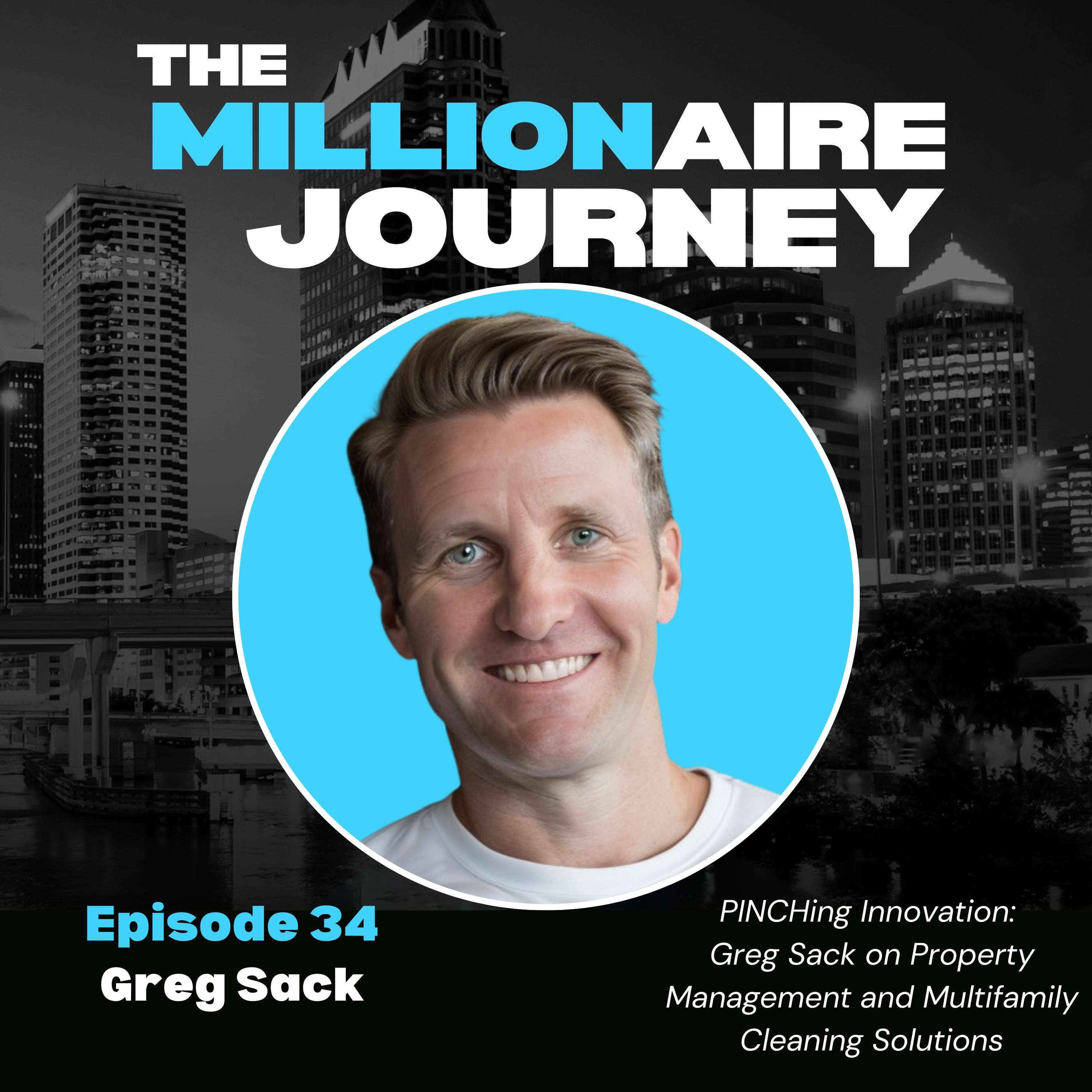 PINCHing Innovation: Greg Sack on Property Management and Multifamily Cleaning Solutions