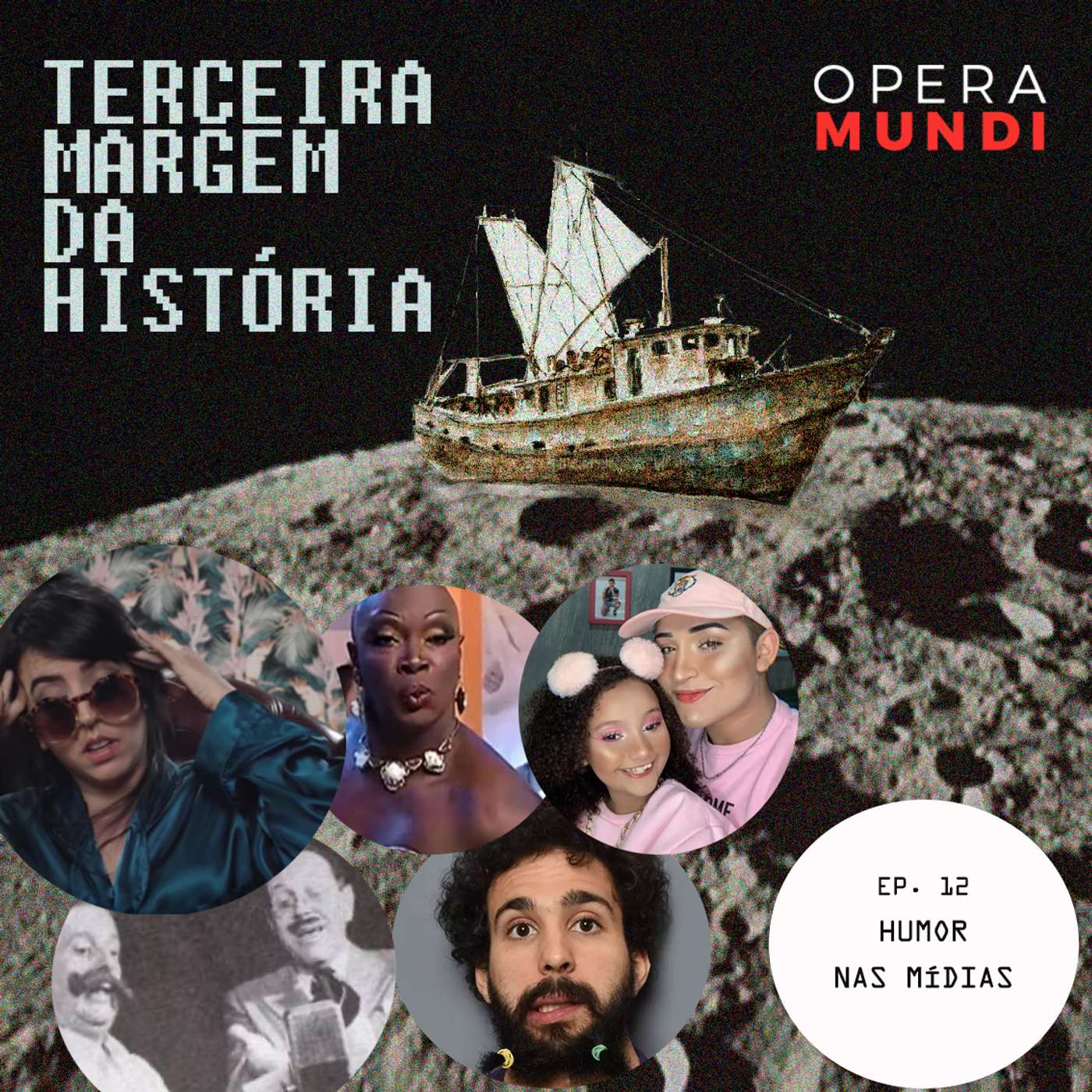 T1: Ep. 12: Humor nas Mídias