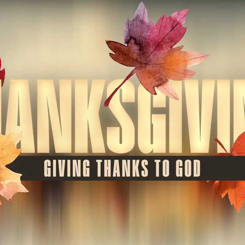 2022 Thanksgiving Eve Service - St. Peter