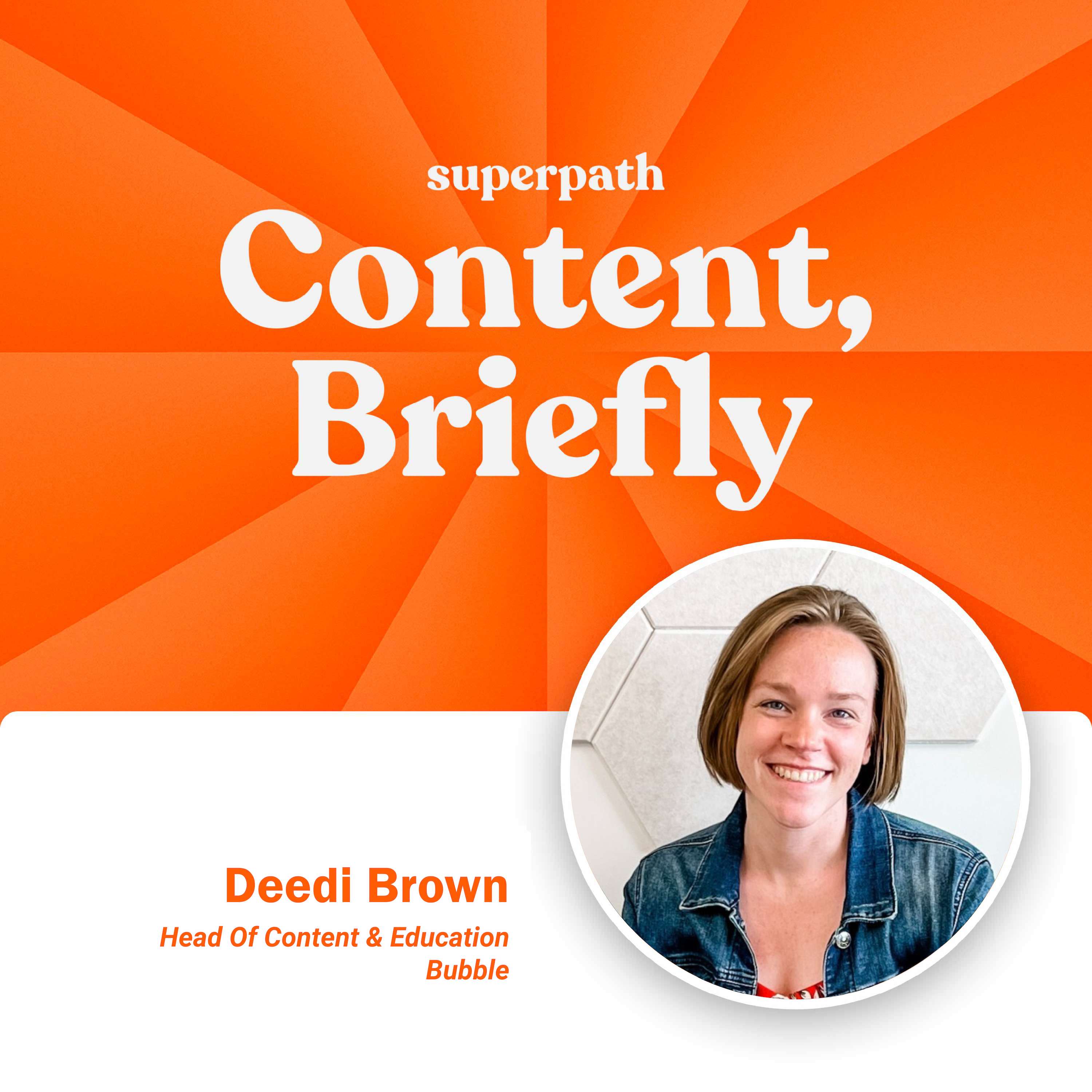 Deedi Brown on Which is Changing Faster: The Products We Market or The Way We Market Them?