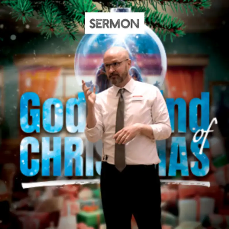 God's Kind of Christmas (Dec. 29, 2024 - Pastor Bill)