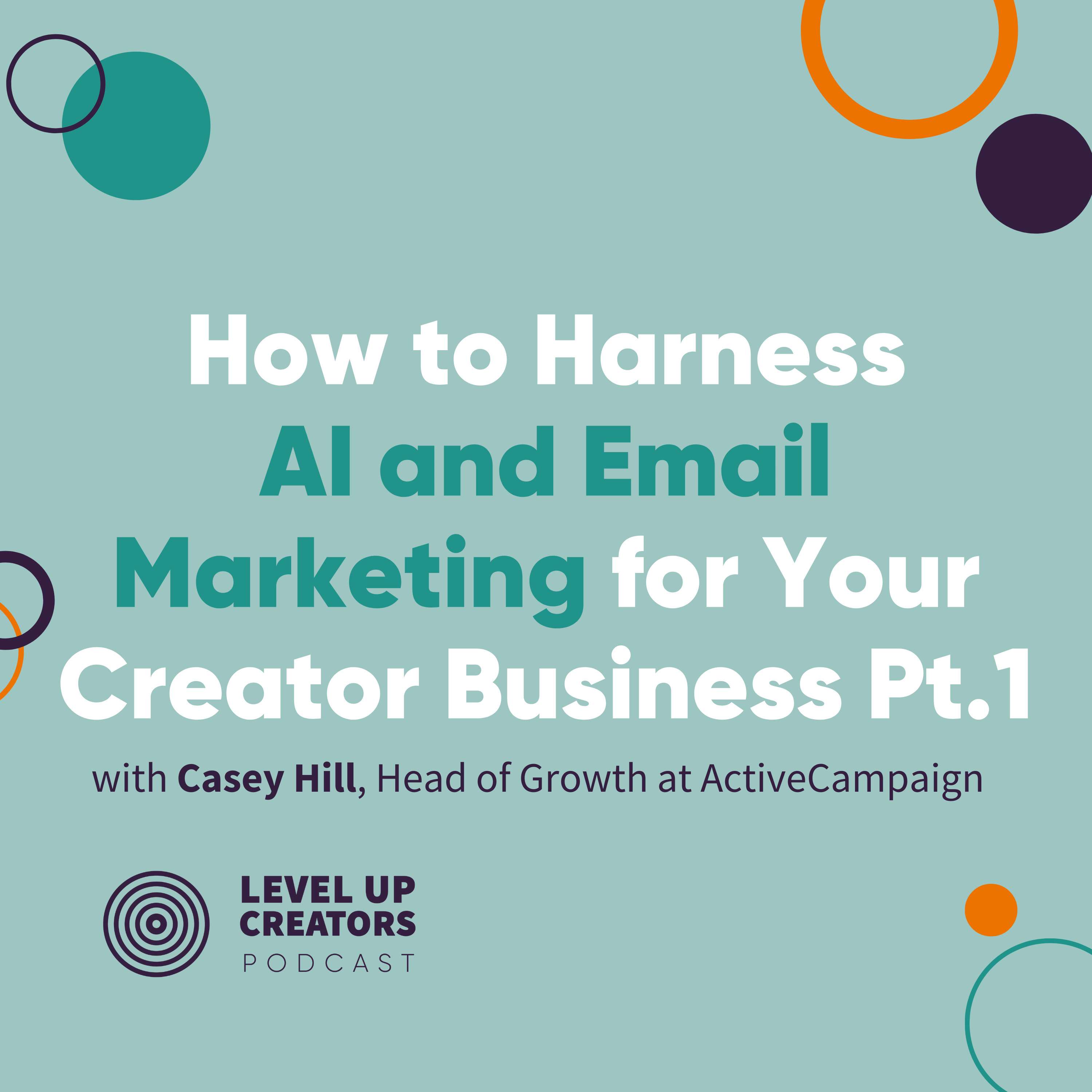 Level Up Creators Podcast