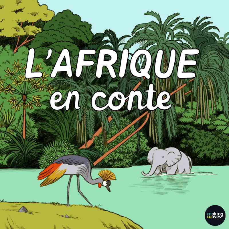 FICTION - L'Afrique en conte - 8/8