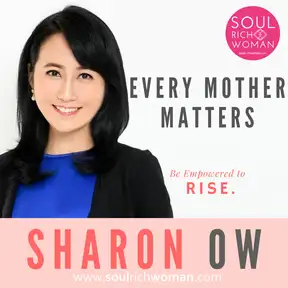 Every Mother Matters With Sharon Ow