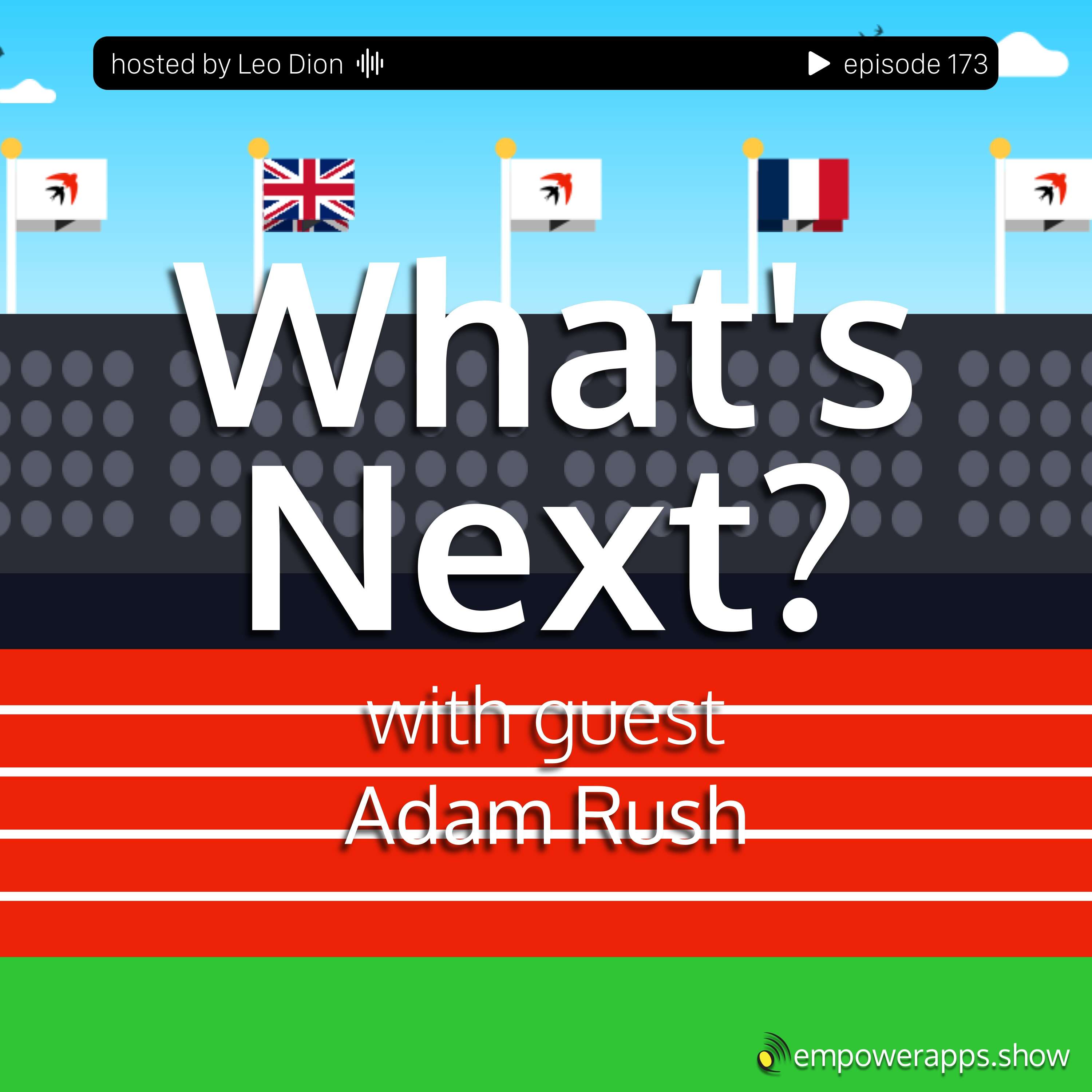 What’s Next with Adam Rush