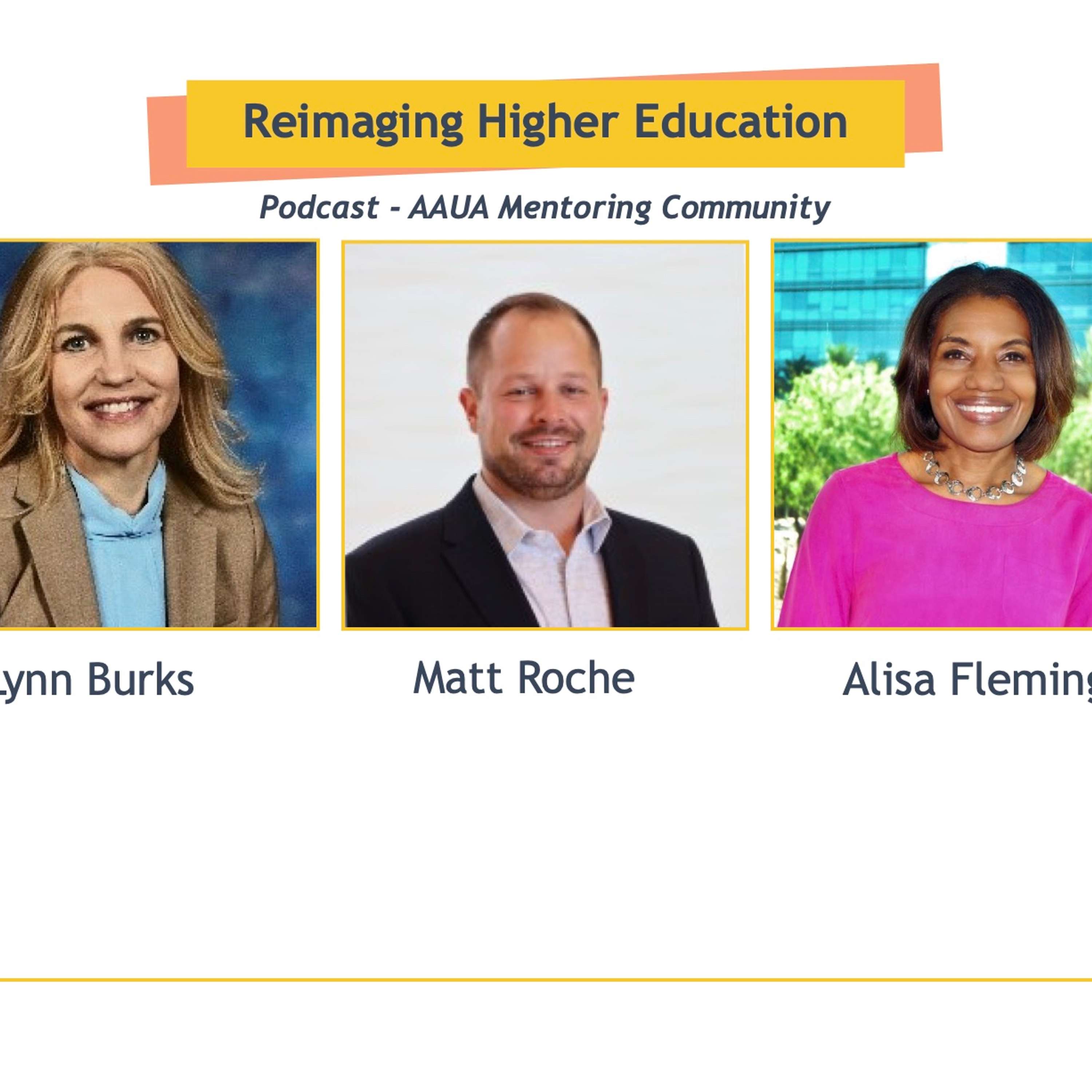 Reimaging Higher Education Discuss the 