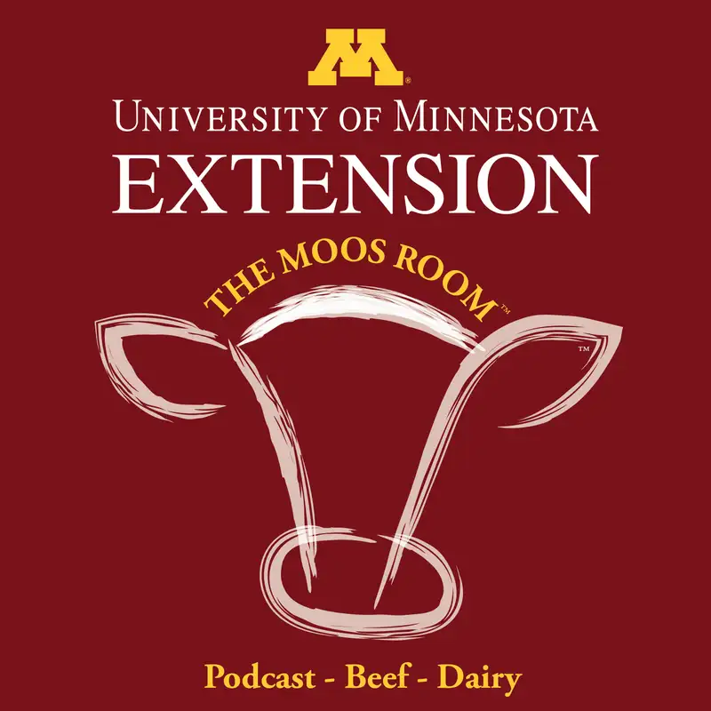Episode 158 - Isaac Haagen - UMN Dairy State Specialist - UMN Extension's The Moos Room 