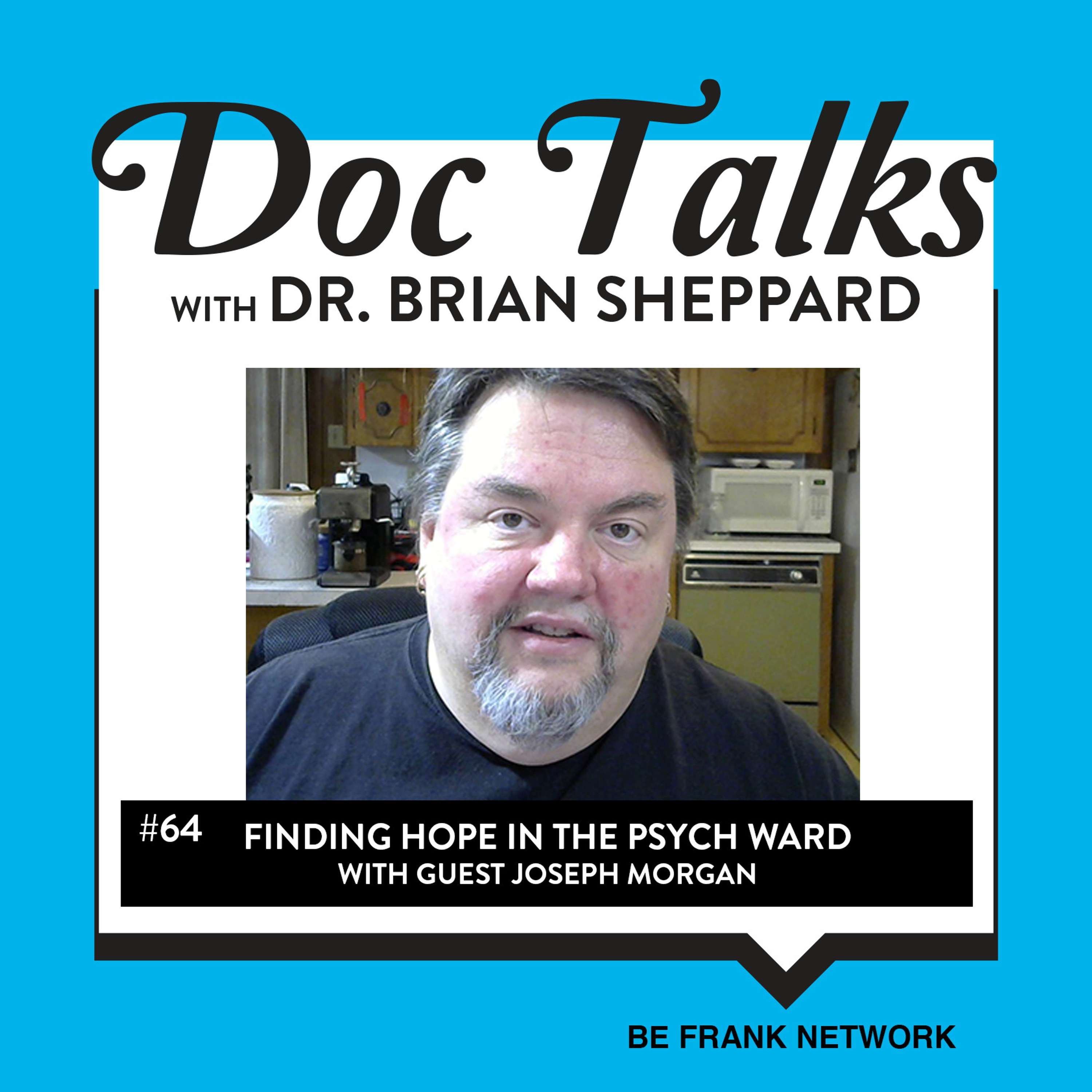 Doc Talks With Dr. Brian Sheppard