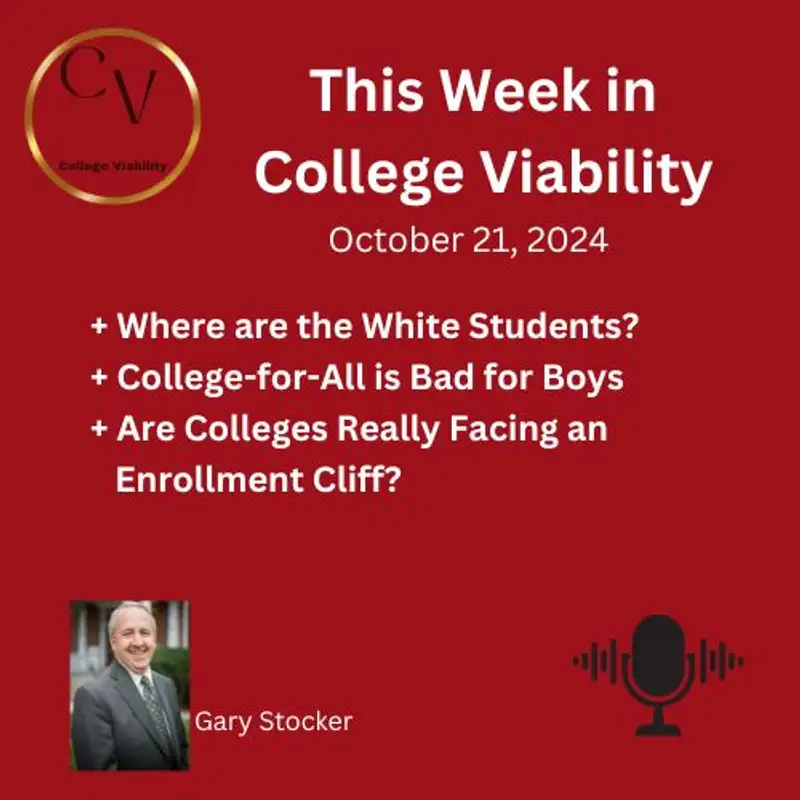 This Week In College Viability (TWICV) for October 21, 2024