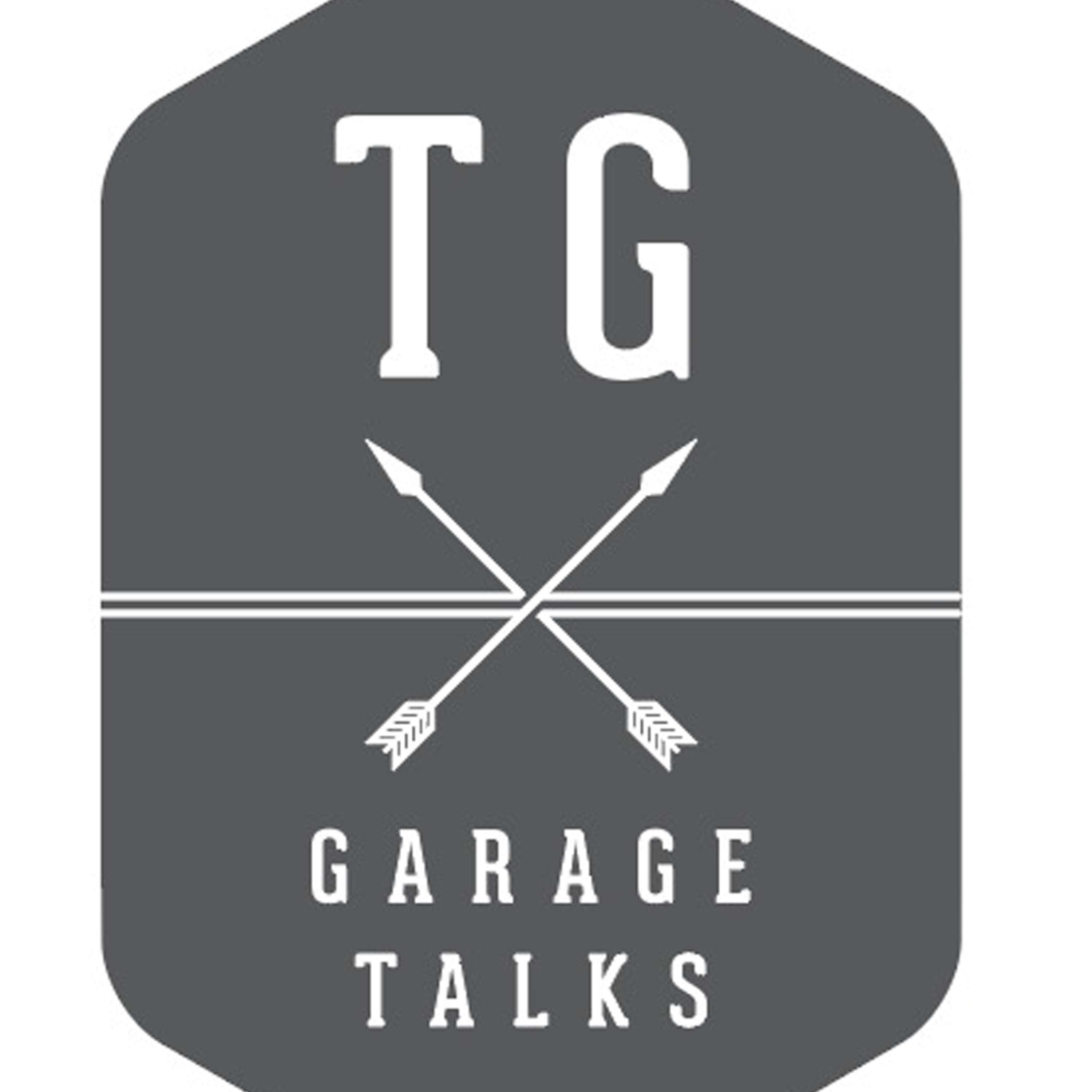 TG Garage Talks