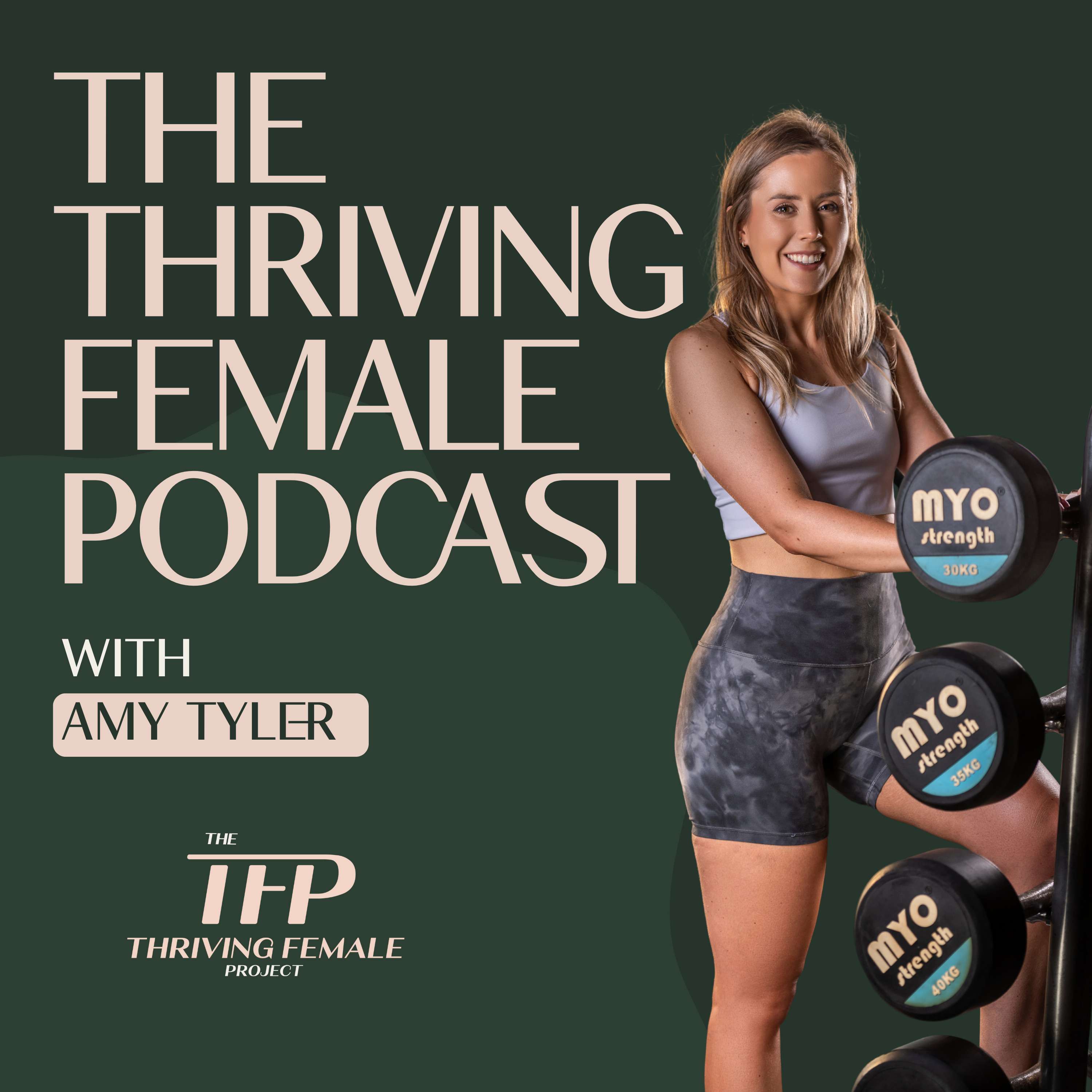 The Thriving Female Podcast