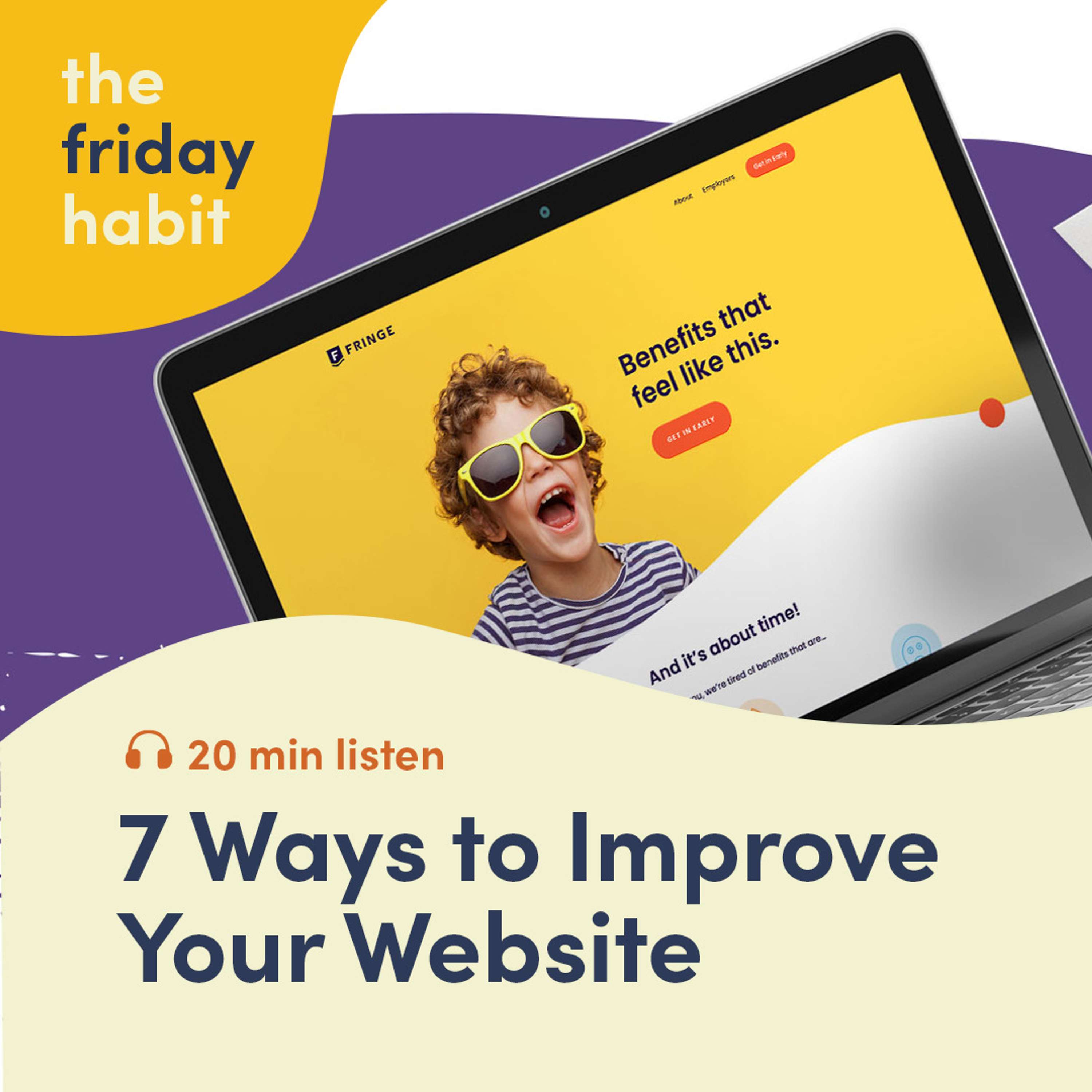 The Friday Habit