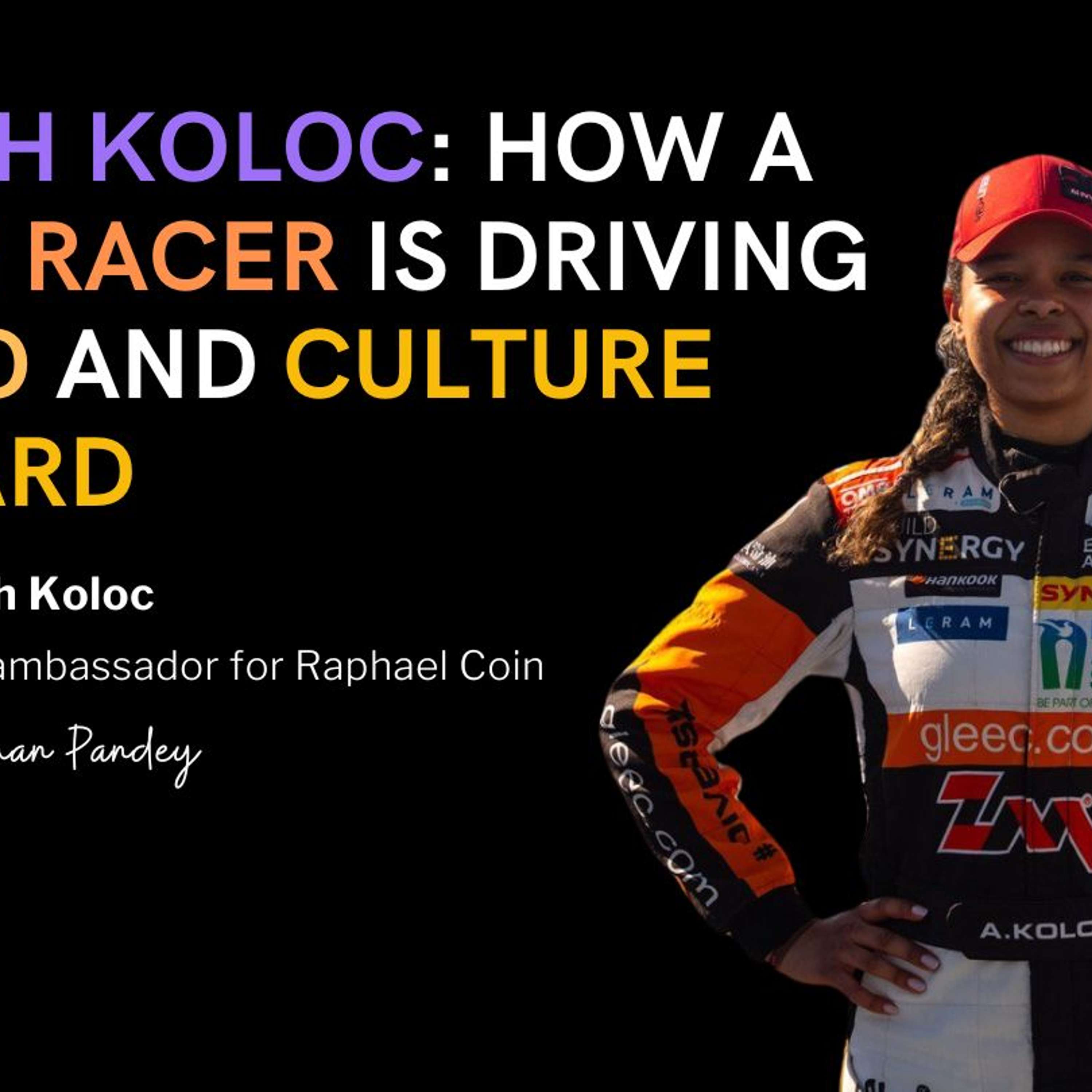How Aliyyah Koloc Is Using Blockchain to Redefine Racing, Identity, & Global Art Access