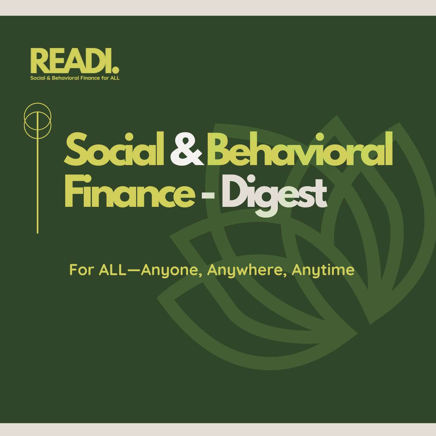 Social & Behavioral Finance Digest