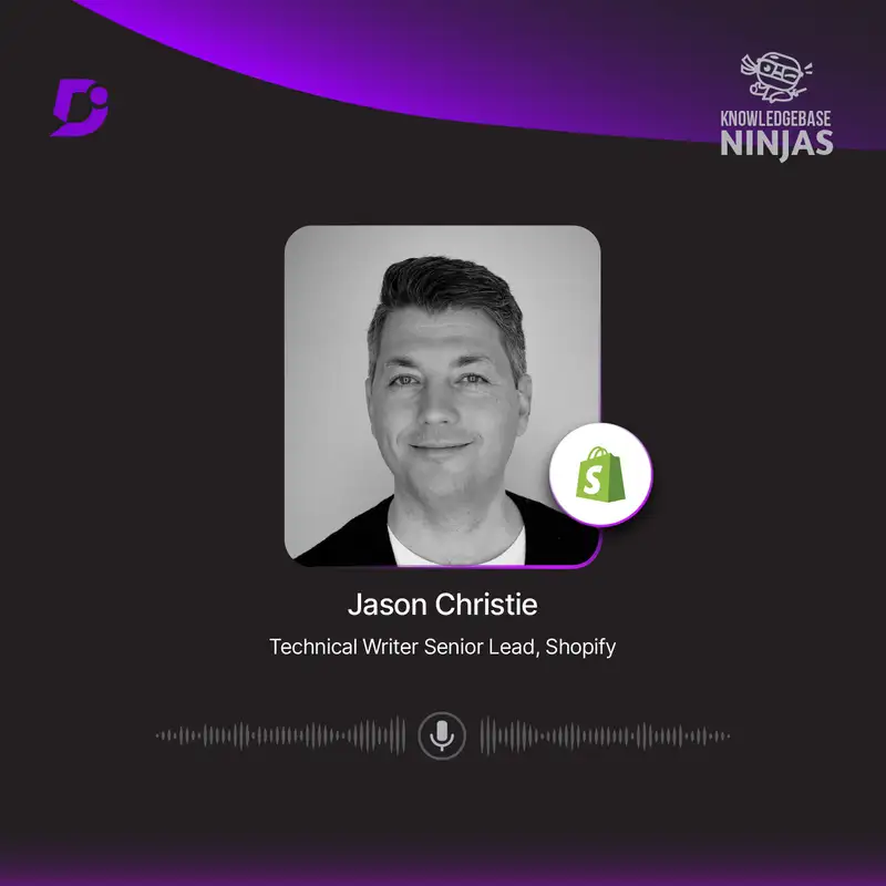 Exploring AI in Technical Writing with Jason Christie, Shopify 