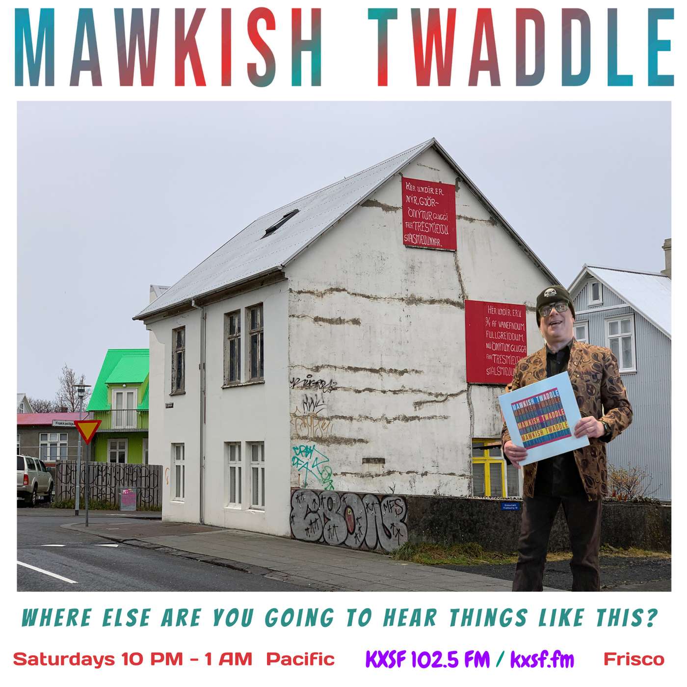 Mawkish Twaddle with Bob N., No. 251, 7/9/22 episode artwork
