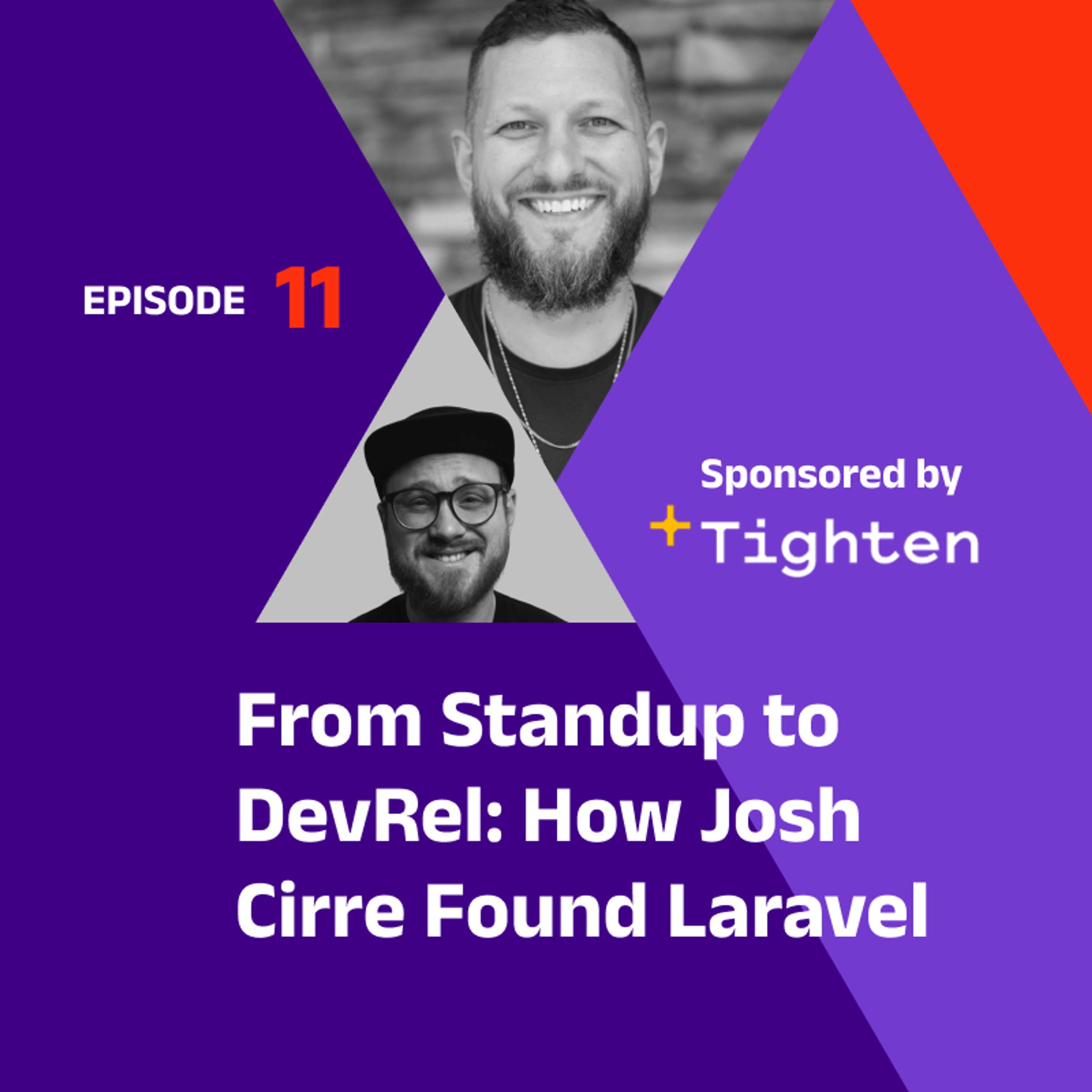 From Standup to DevRel: How Josh Cirre Found Laravel