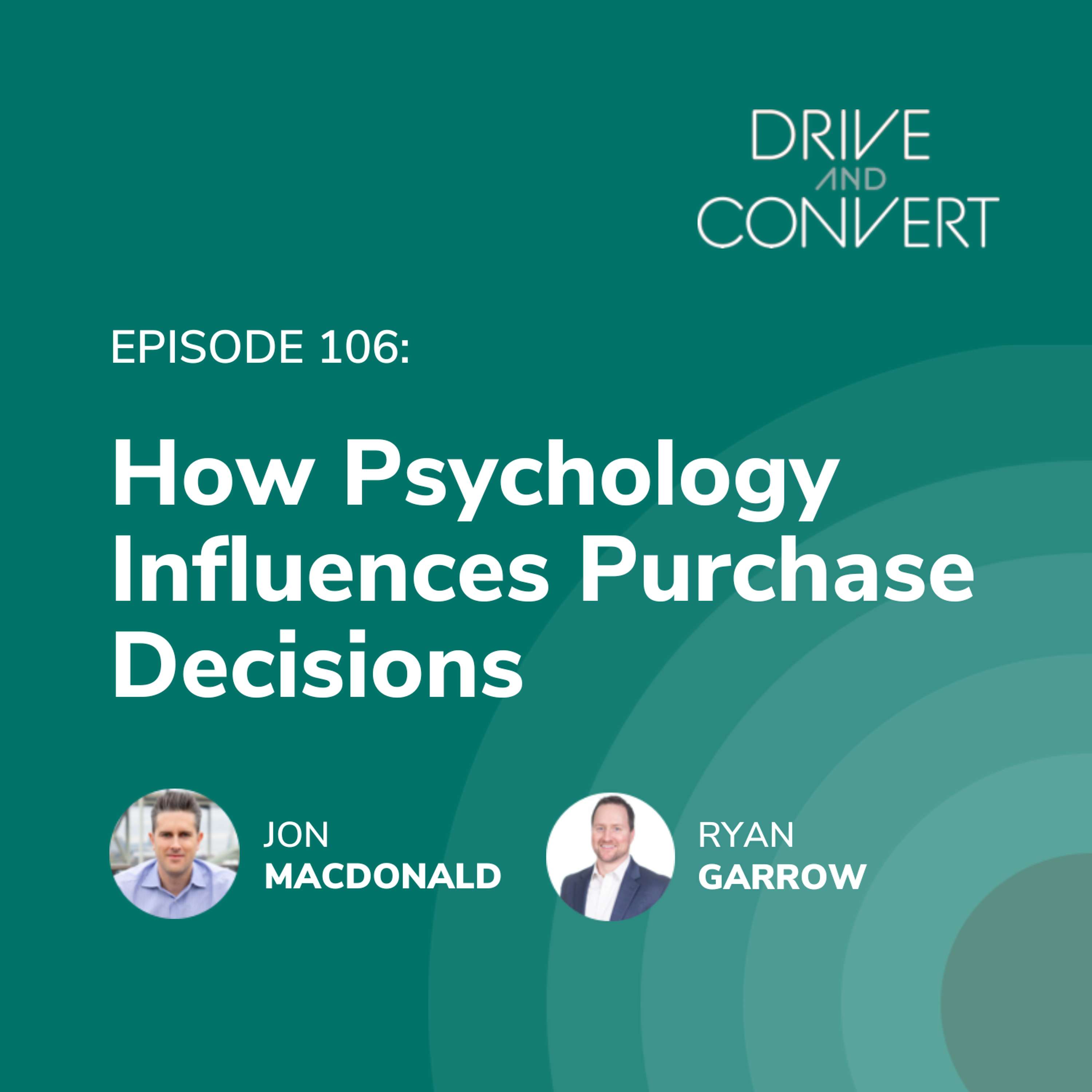 How Psychology Influences Purchase Decisions
