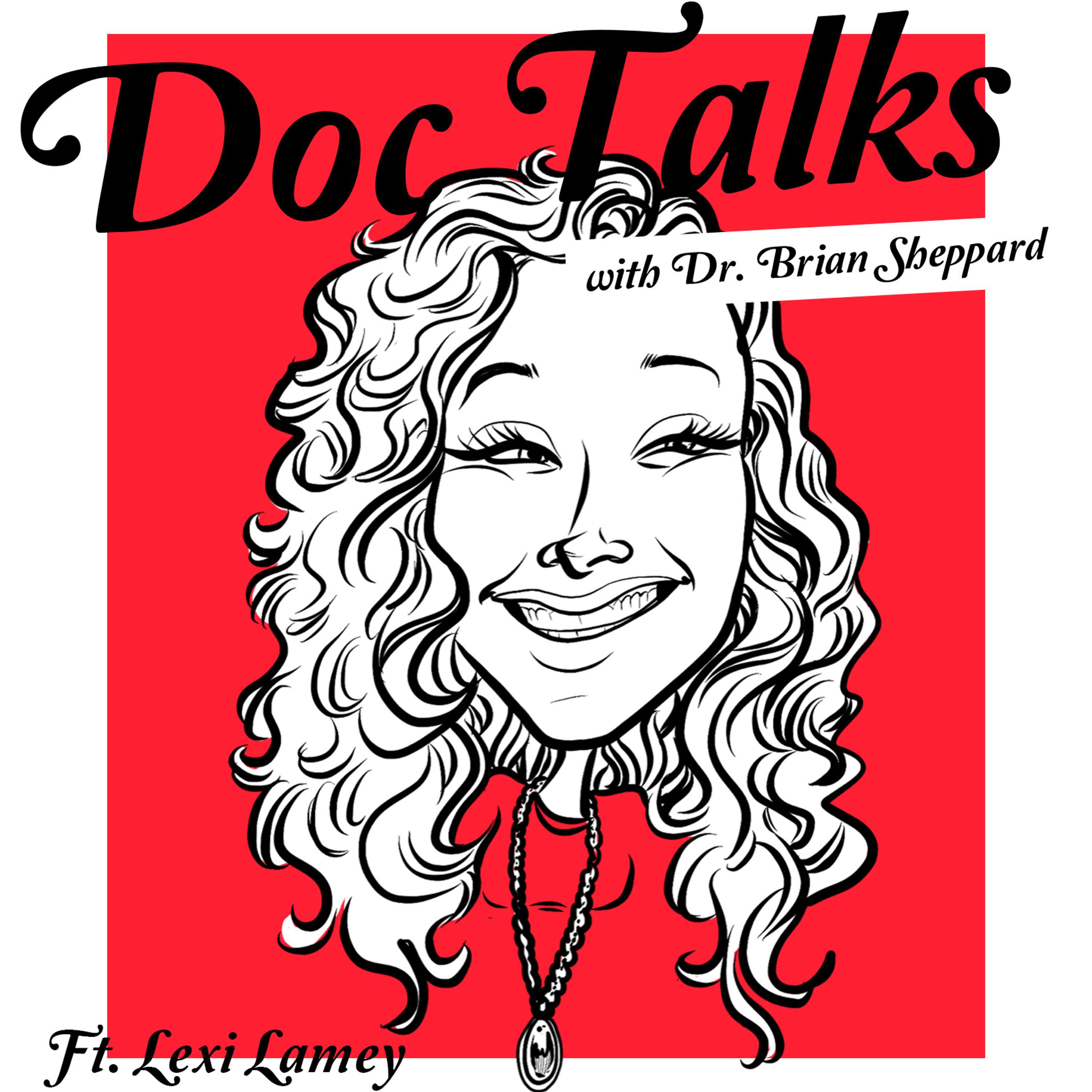 Doc Talks With Dr. Brian Sheppard