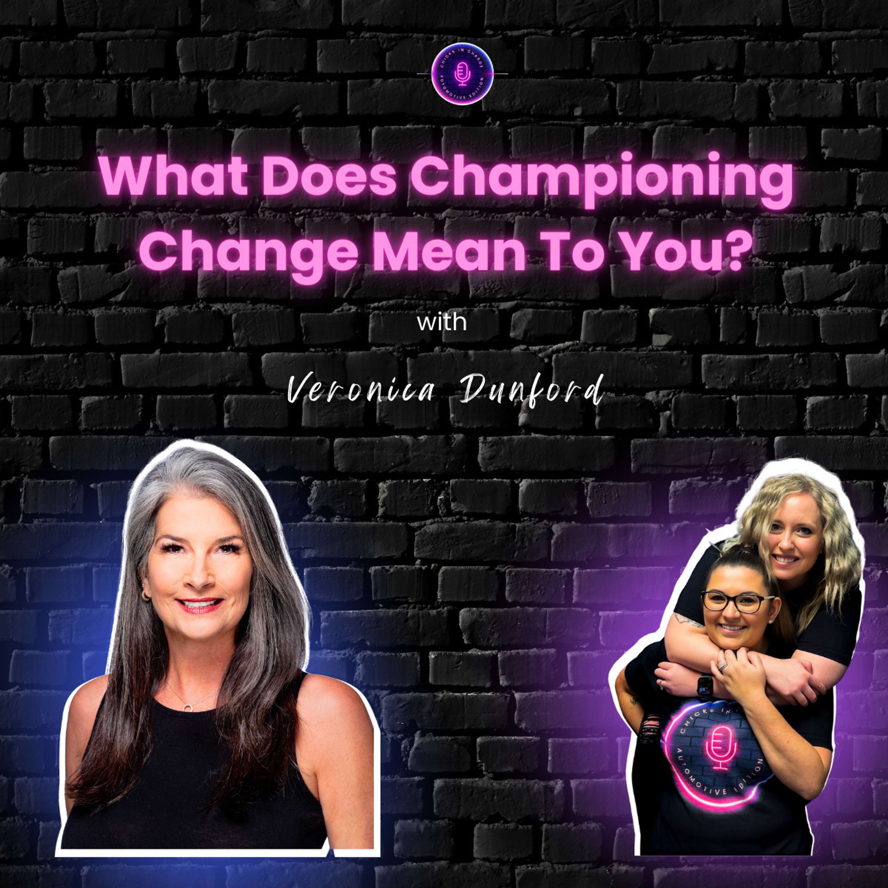 What does Championing Change mean to you? ft Veronica Dunford