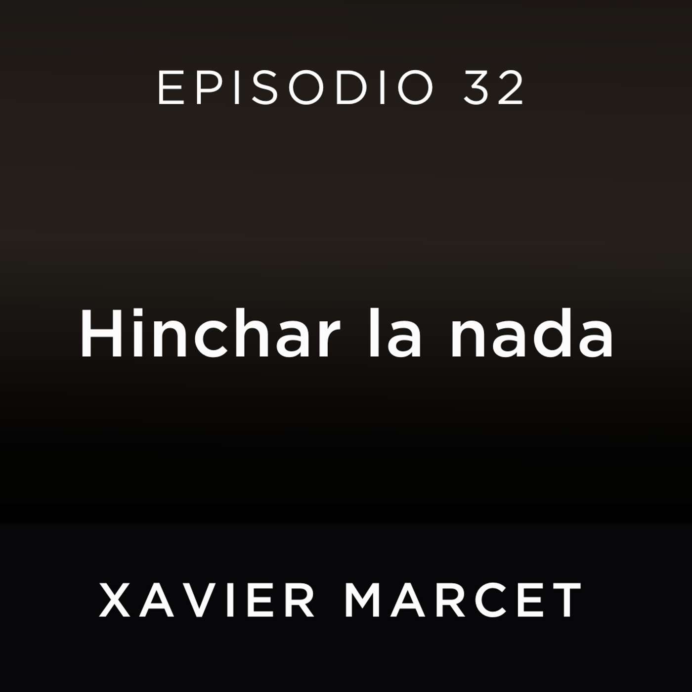 Hinchar la nada