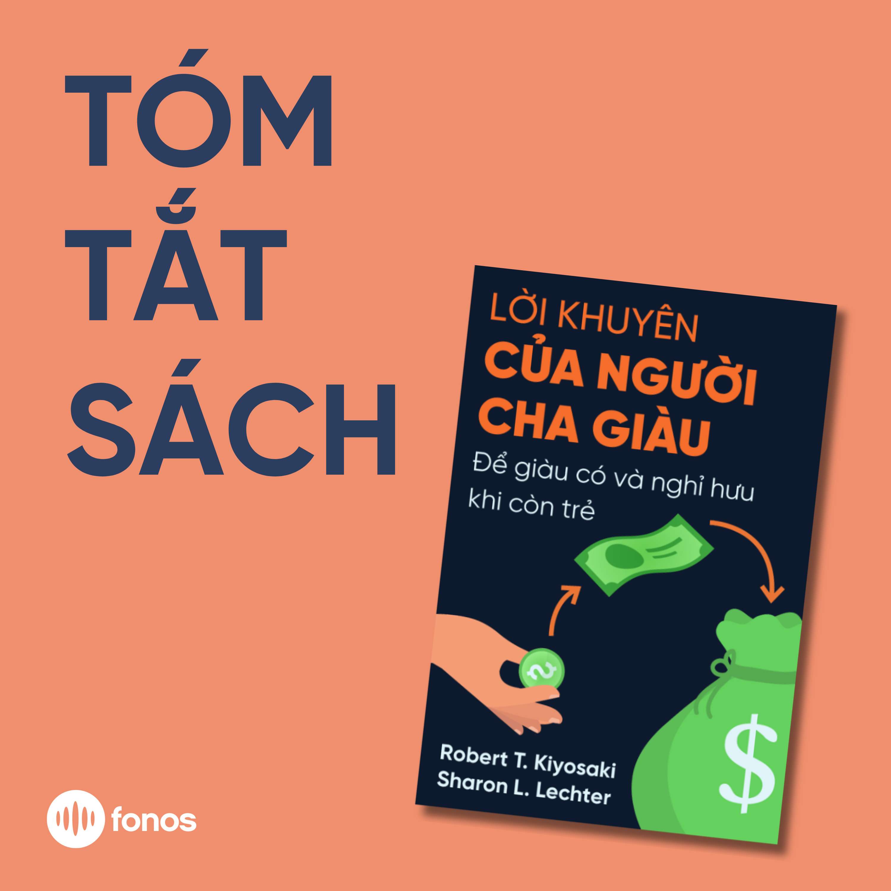 Lời Khuyên Của Người Cha Giàu [Tóm Tắt Sách]