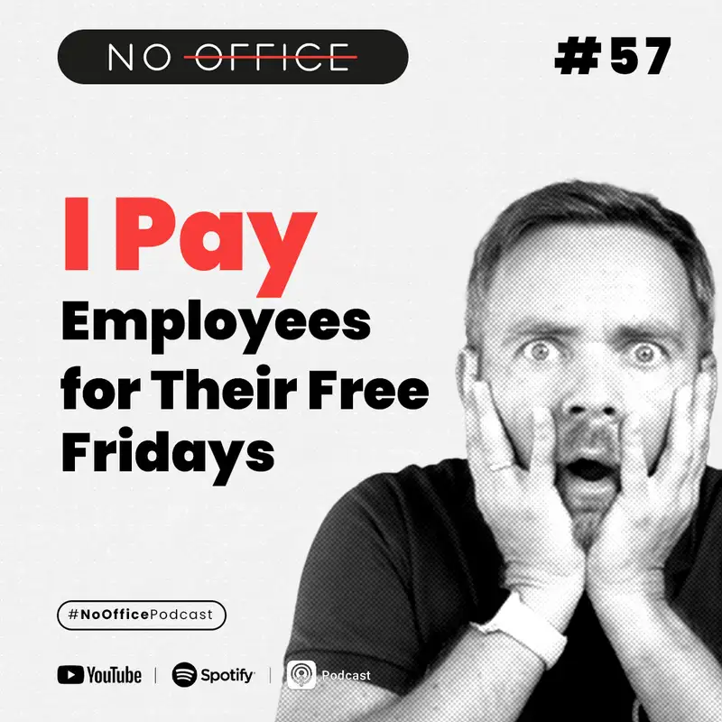 I Pay Employees for Their Free Fridays