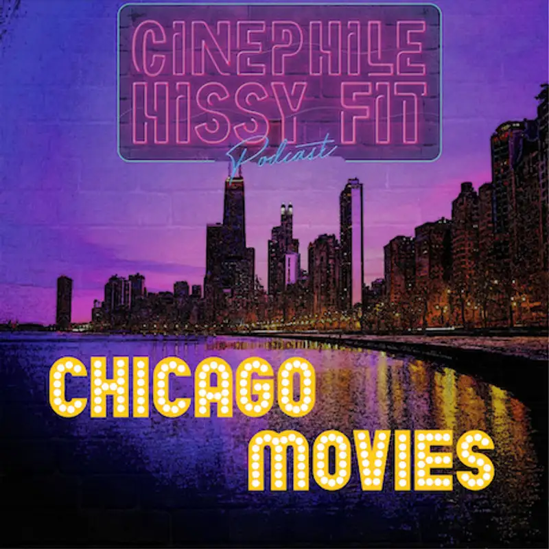 CHF on the Road: Chicago Movies