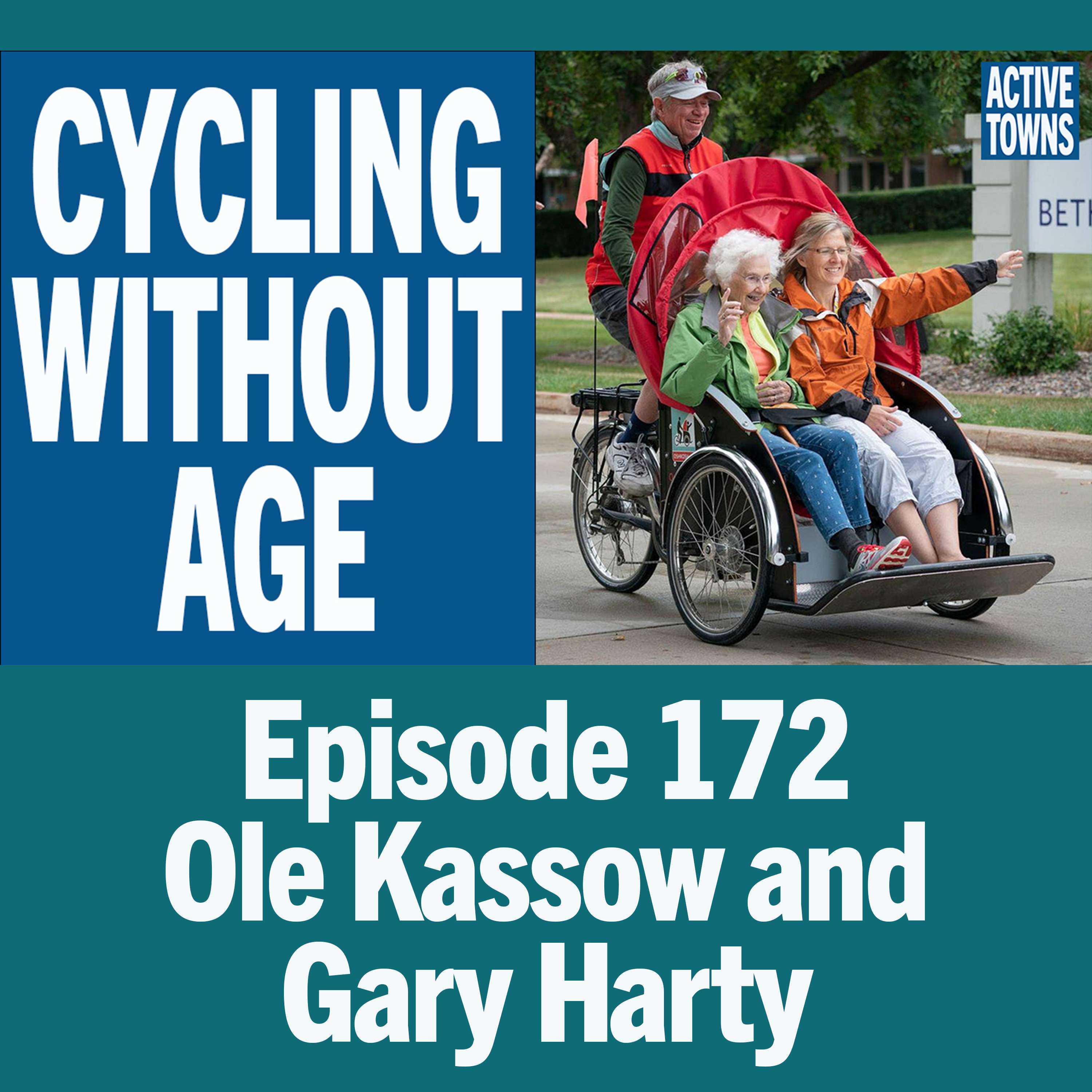 Cycling Without Age w/ Ole Kassow & Gary Harty (video available)