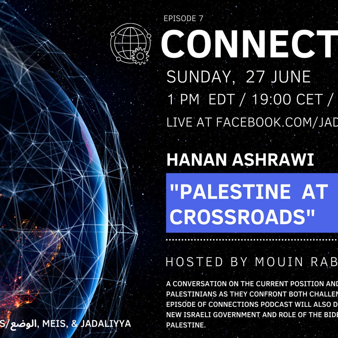 Palestine at the Crossroads with Hanan Ashrawi