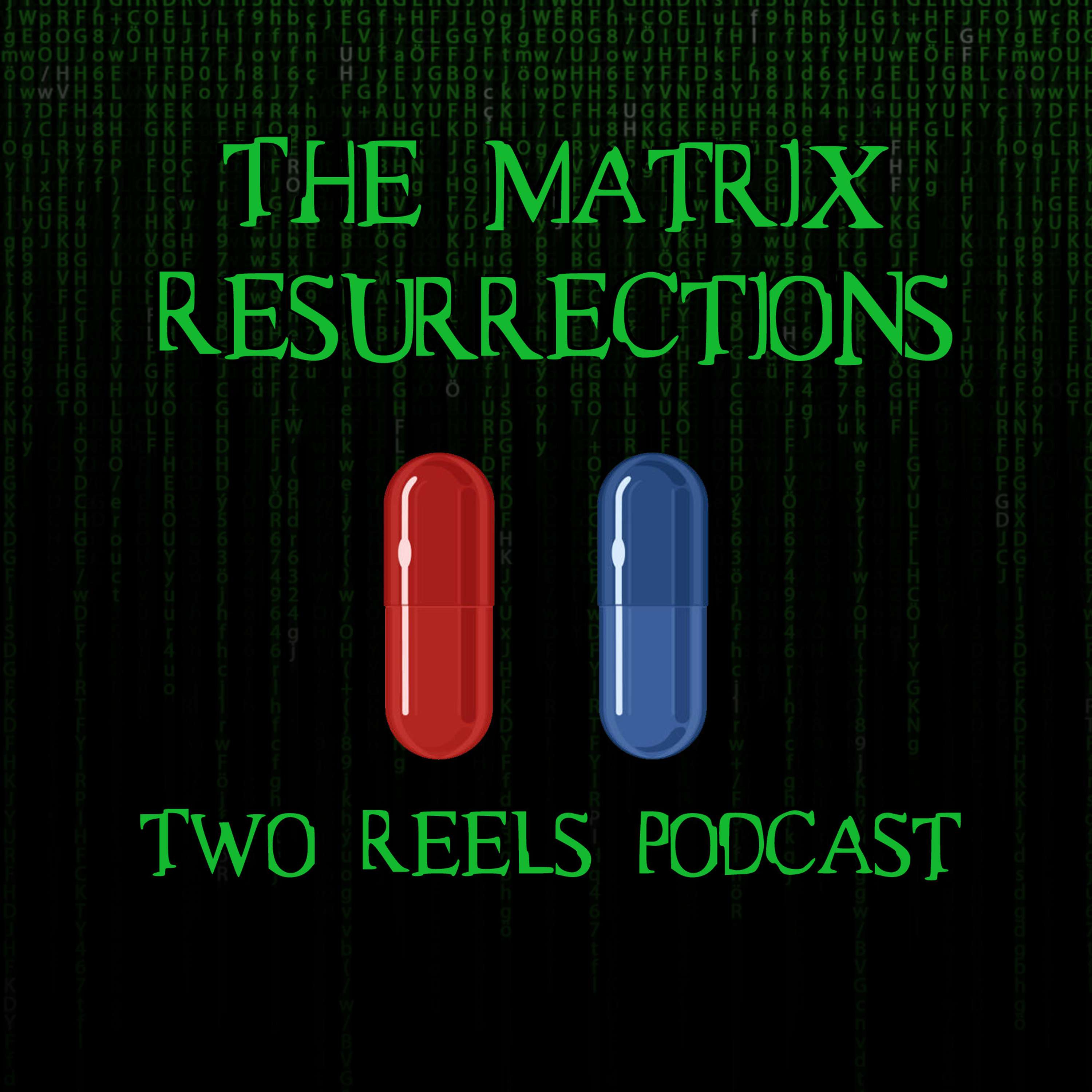 Two Reels Podcast
