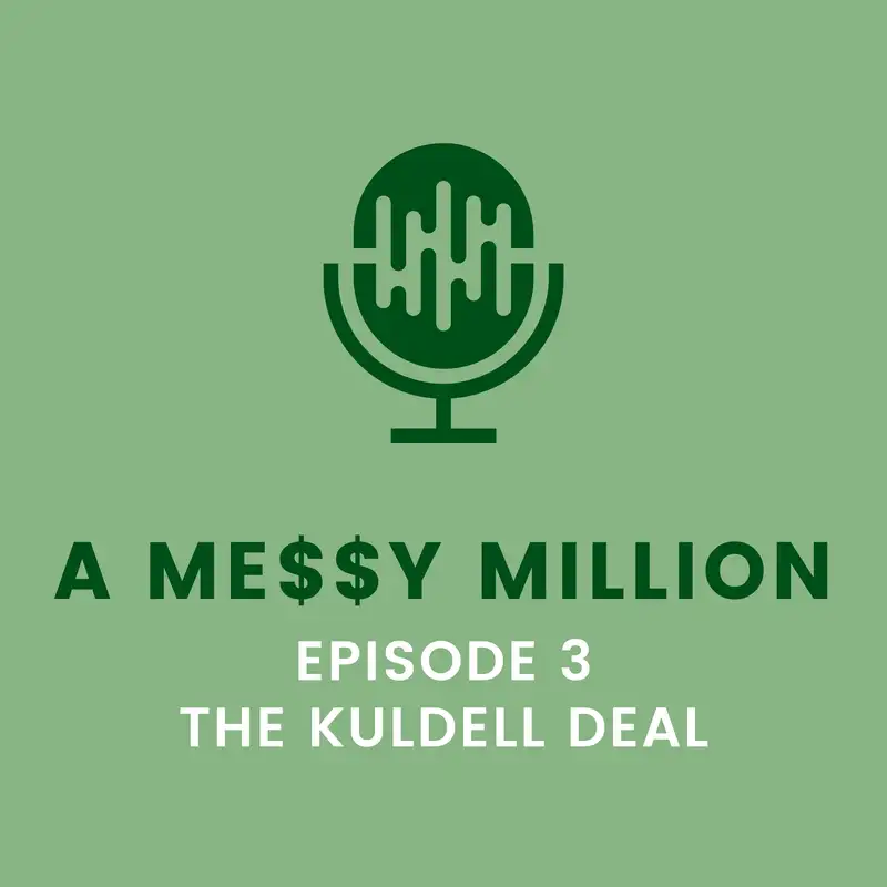 The Kuldell Deal