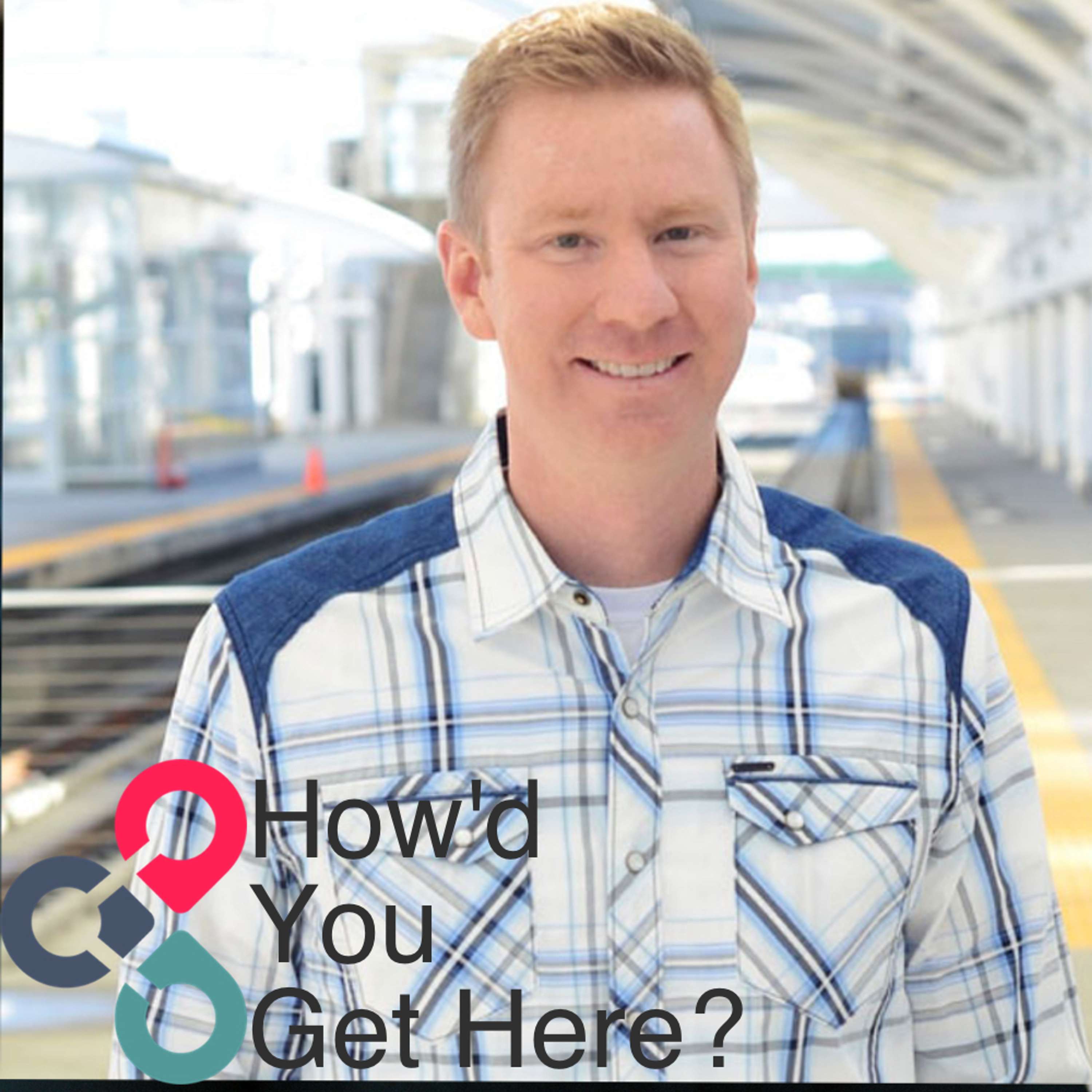 How\'d You Get Here?