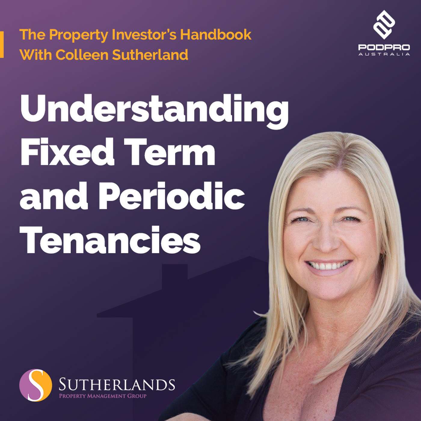 The Property Investors Handbook With Colleen Sutherland
