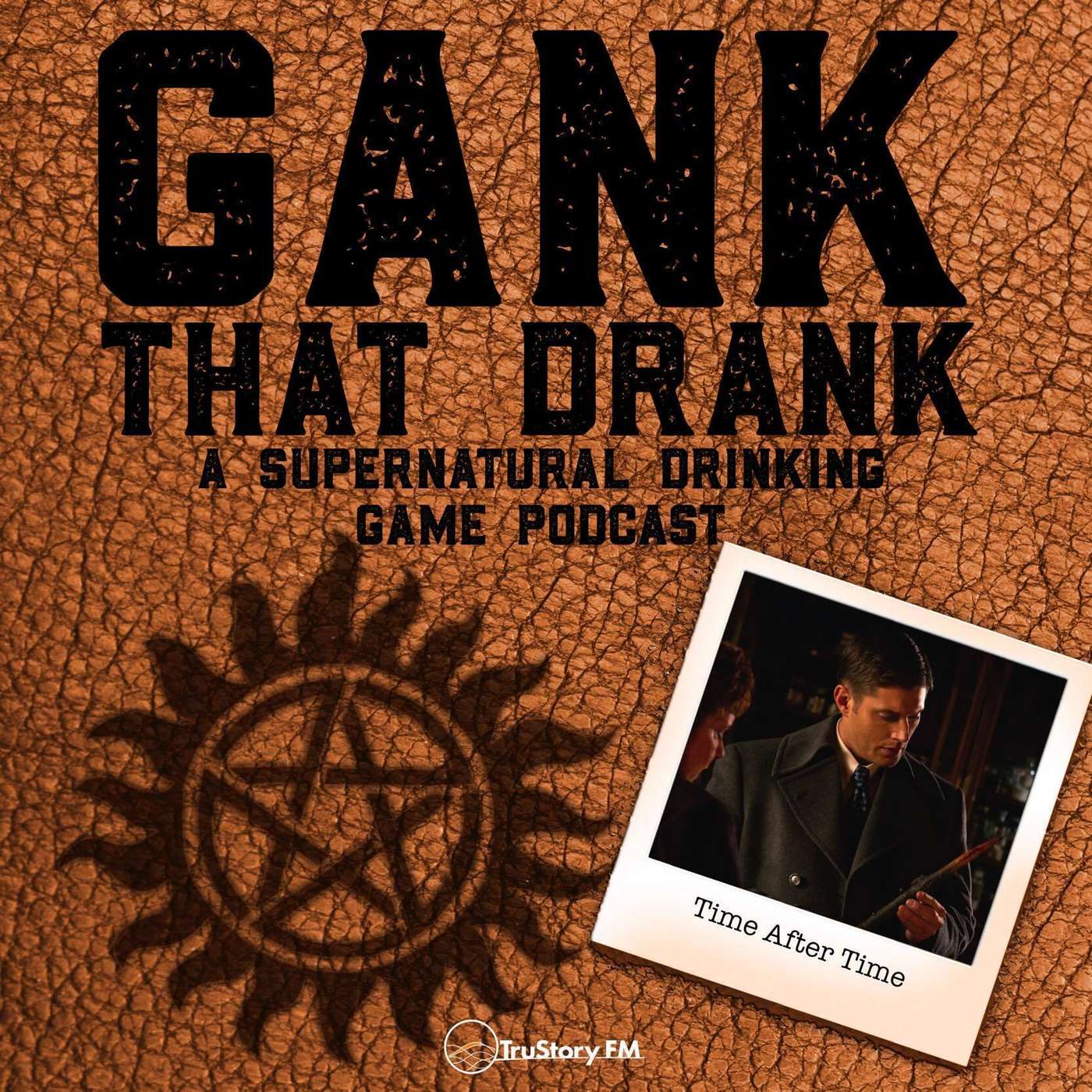 Gank That Drank: A Supernatural Drinking Game Podcast
