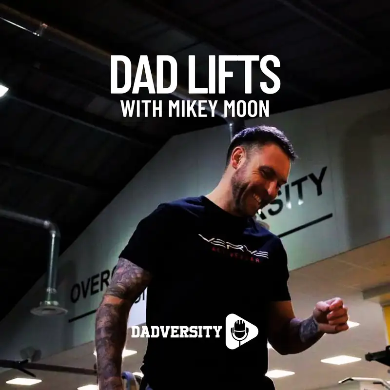 The 5 baby steps to becoming a fitter dad with Mikey Moon