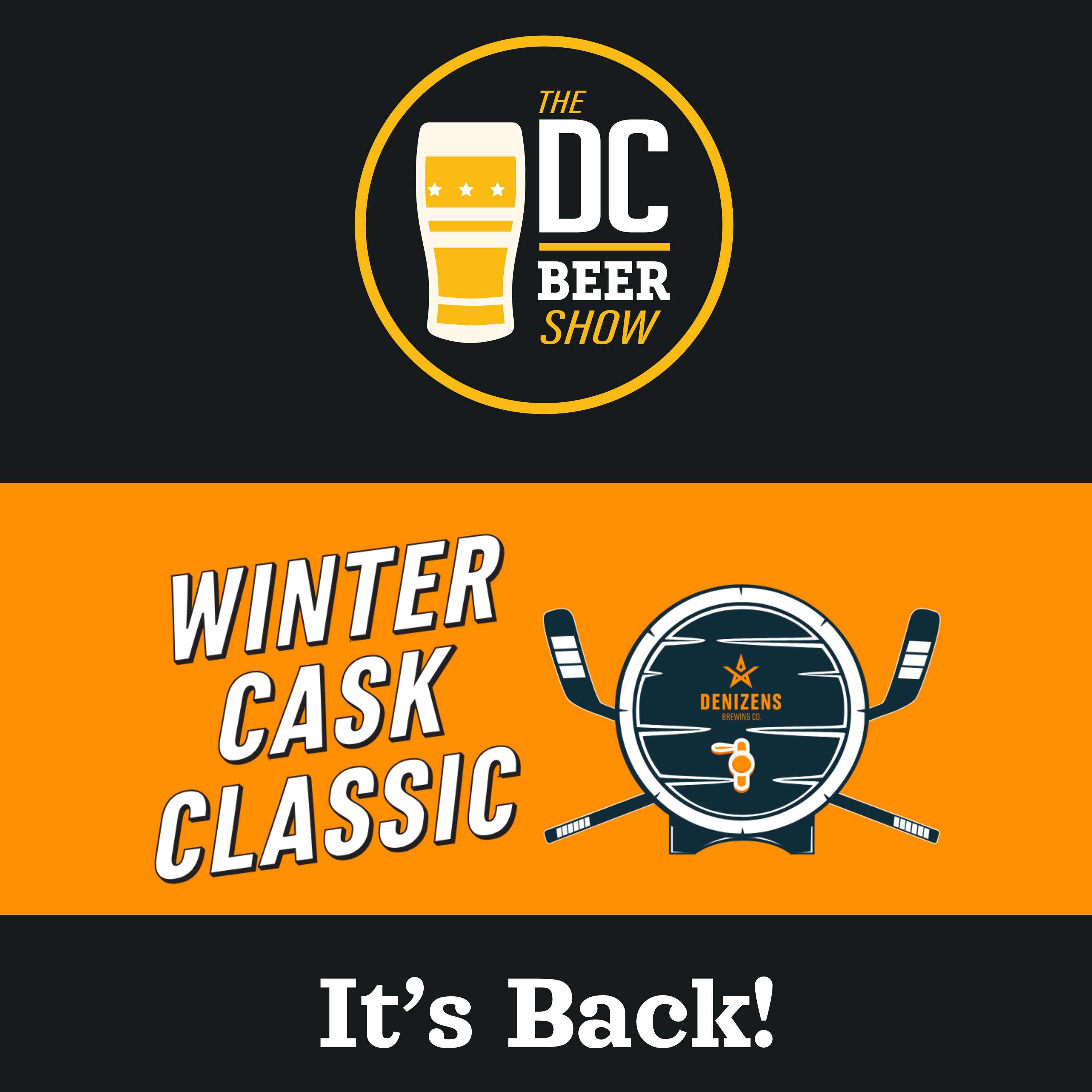 Denizens' Winter Cask Classic is Back!
