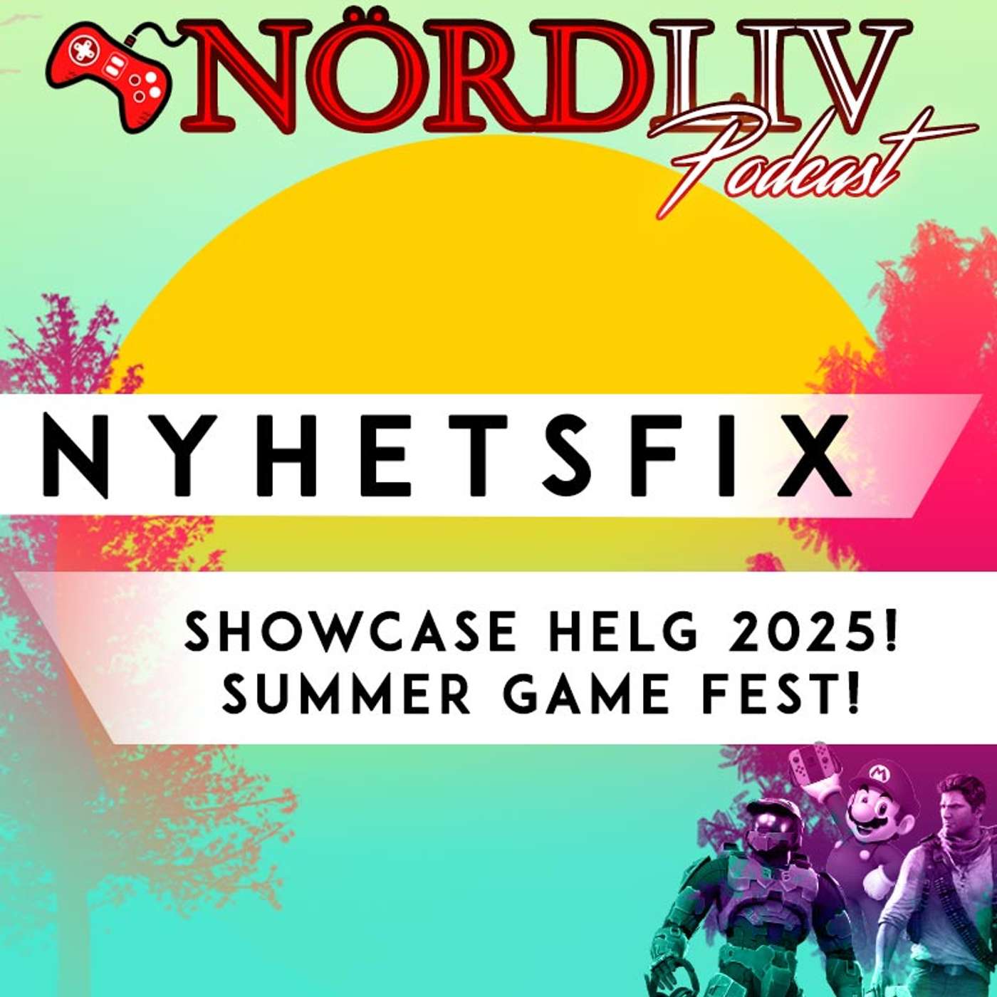 NYHETSFIX! - SHOWCASE HELG 2025! SUMMER GAME FEST!
