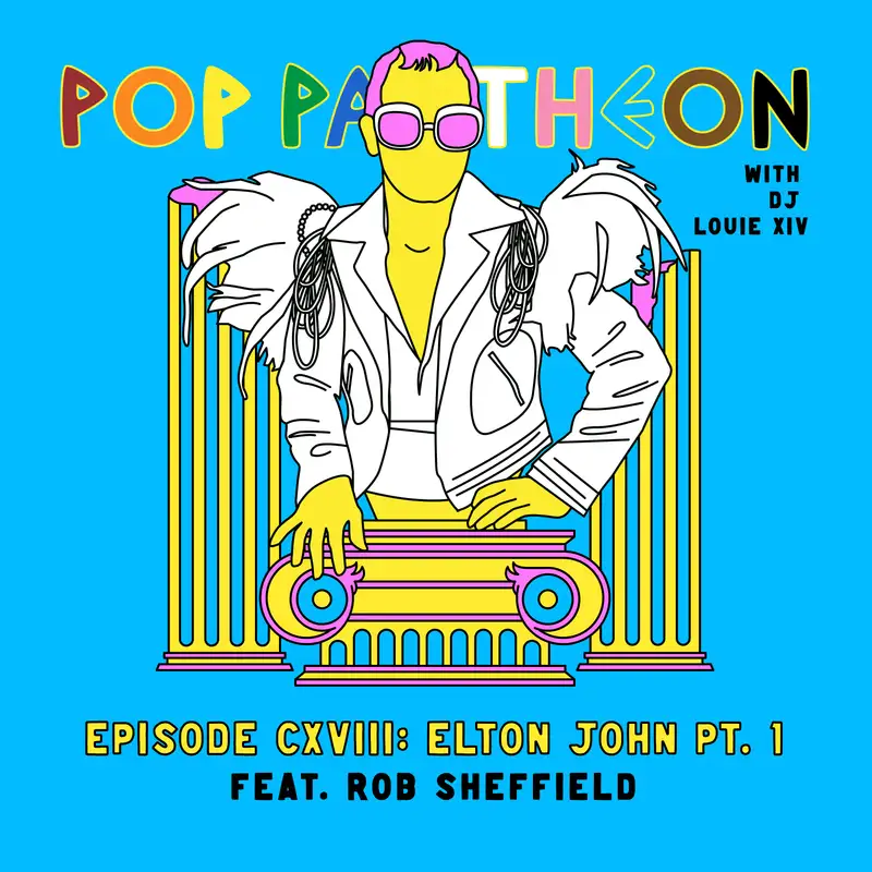 ELTON JOHN: PART 1 (with Rolling Stone's Rob Sheffield)