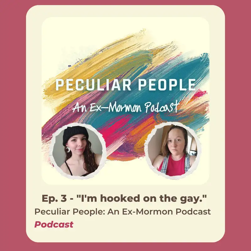 Ep. 3 - "I'm hooked on the gay." 