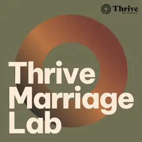Thrive Marriage Lab Podcast