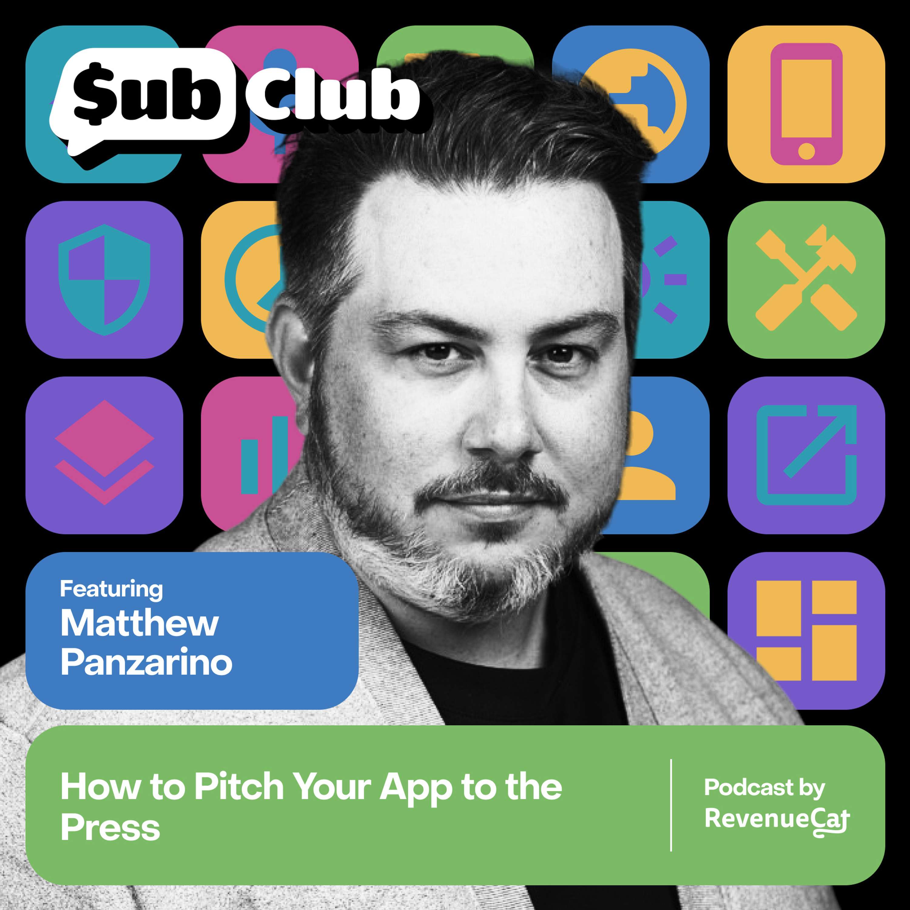 How to Pitch Your App to the Press – Matthew Panzarino, Formerly TechCrunch - podcast episode cover