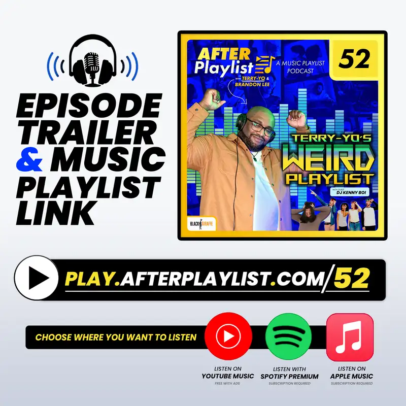 Terry-Yo's Weird Playlist (Episode Trailer + Music Links) (feat. DJ Kenny Boi)