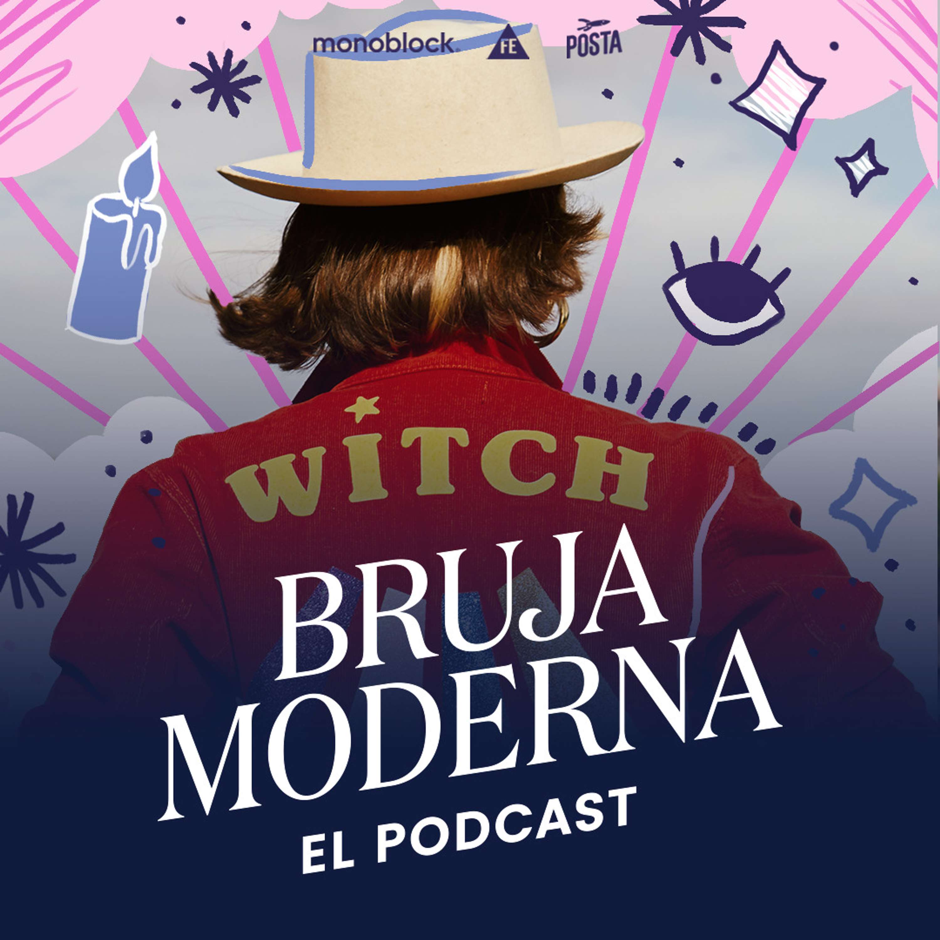Bruja Moderna: El Podcast
