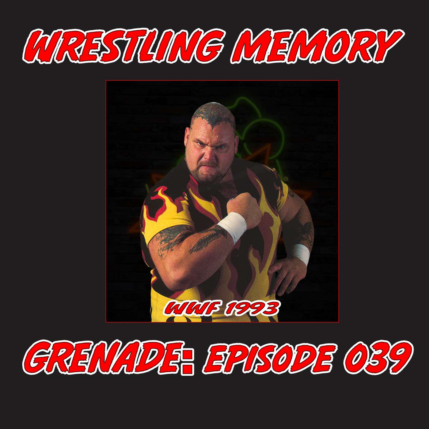 The Wrestling Memory Grenade
