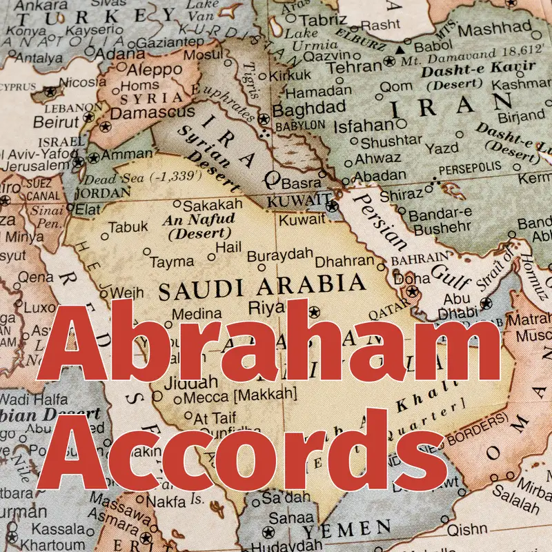 Episode 75: Abraham Accords