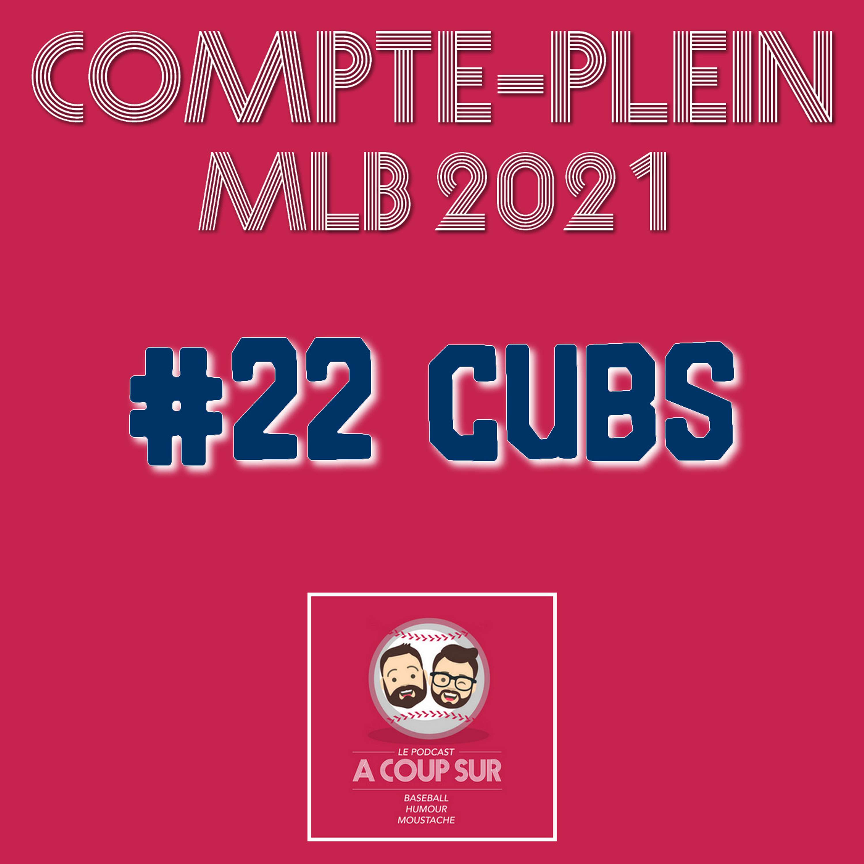 Saison 2021 - Chicago Cubs - Compte Plein